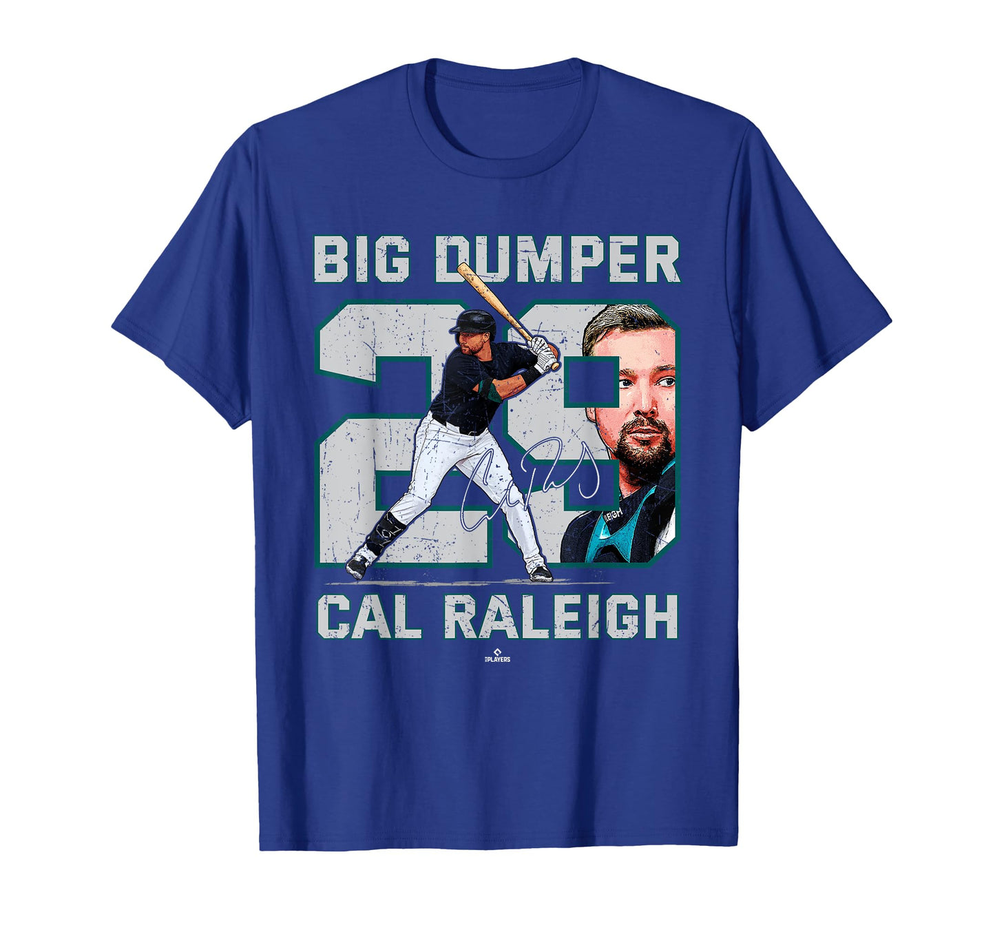 Nickname Big Dumper Cal Raleigh Seattle Baseball MLBPA T-Shirt