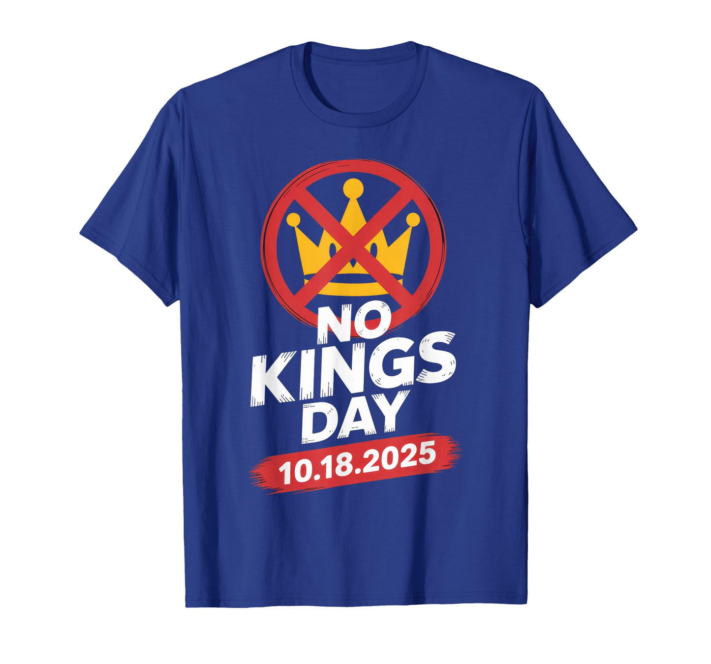 No Kings Day Celebration for Fun-Loving Rebels October 2025 T-Shirt