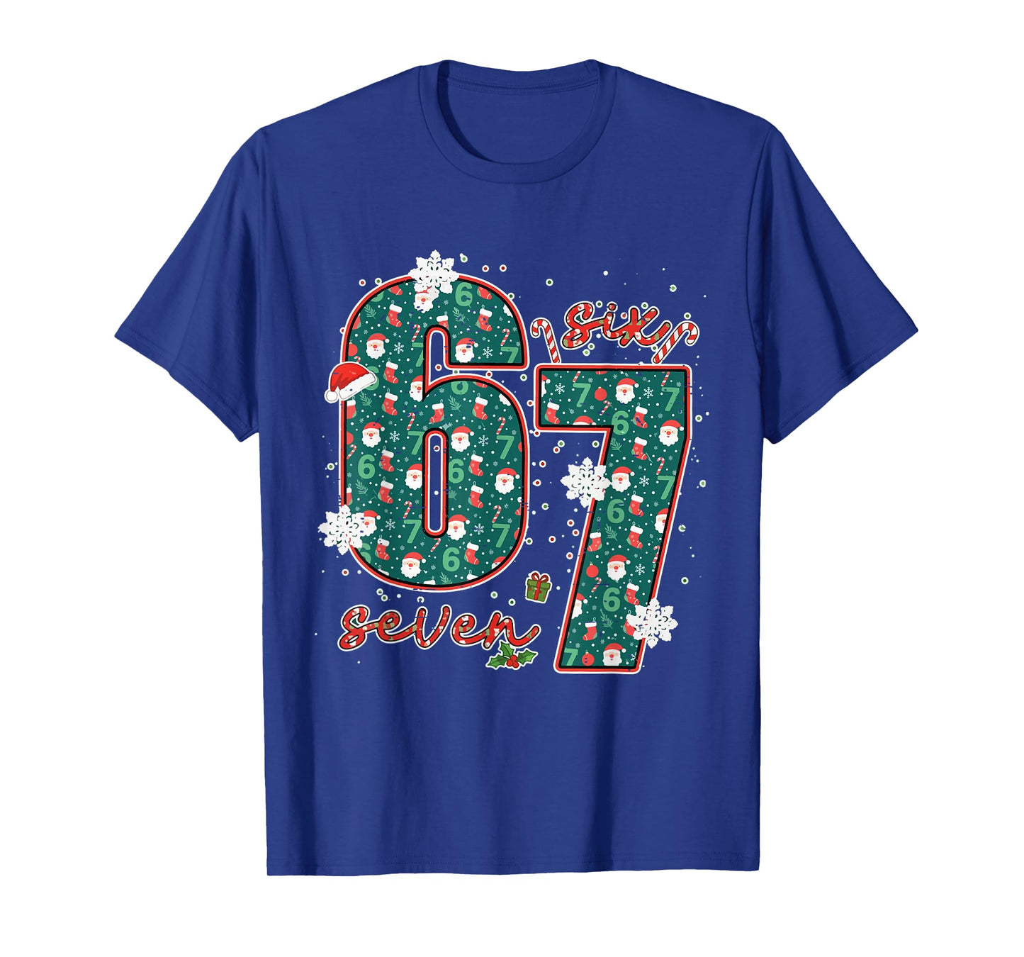 Funny Six Seven Meme Christmas Trending 67 Xmas Holiday 6 7 T-Shirt