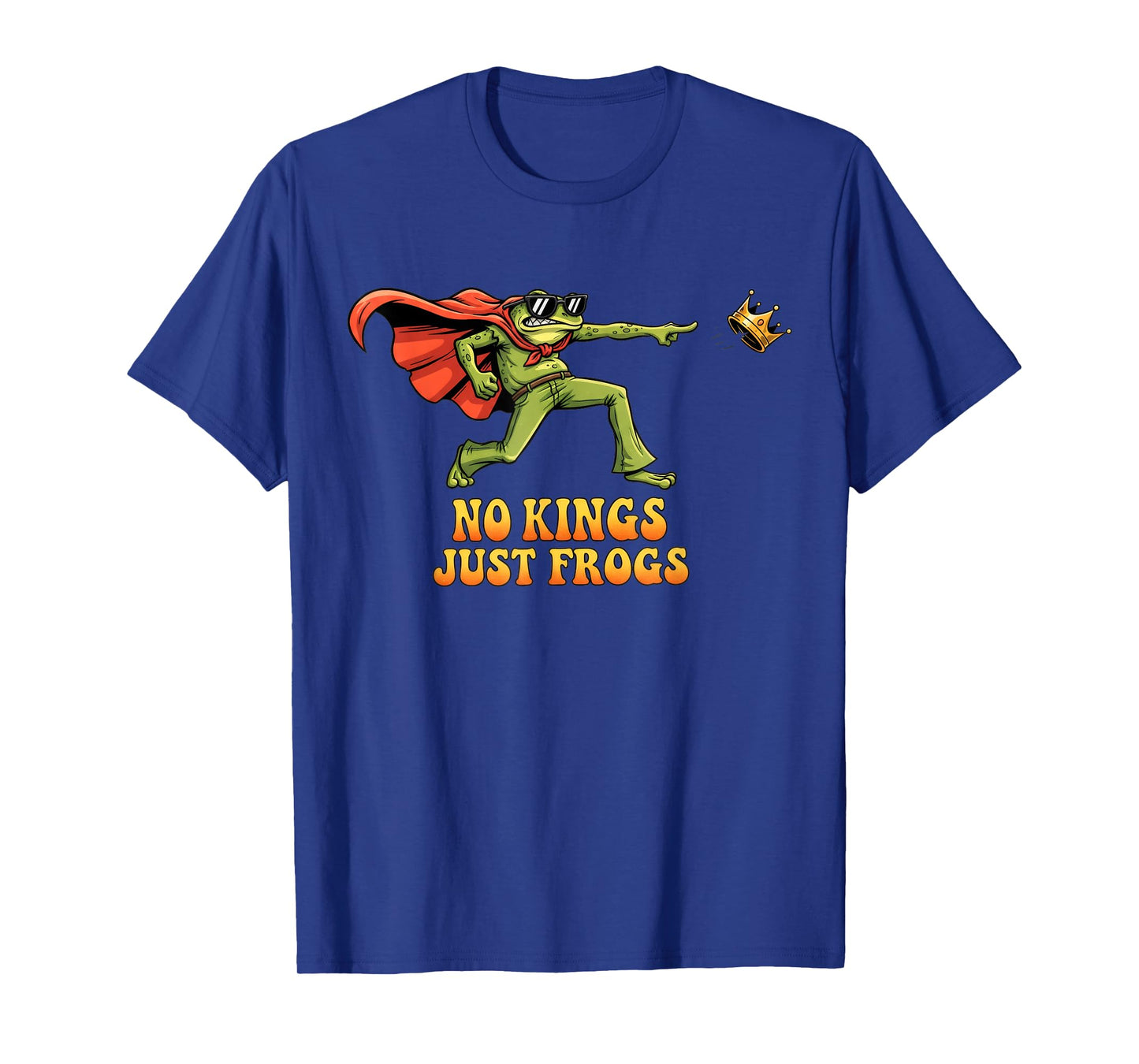 Funny No Kings Frog Protest Men Women T-Shirt