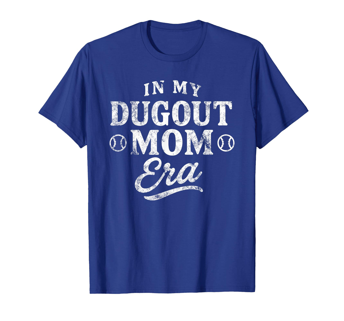 Cute Baseball Mom Design In My Dugout Mom Era T-Shirt