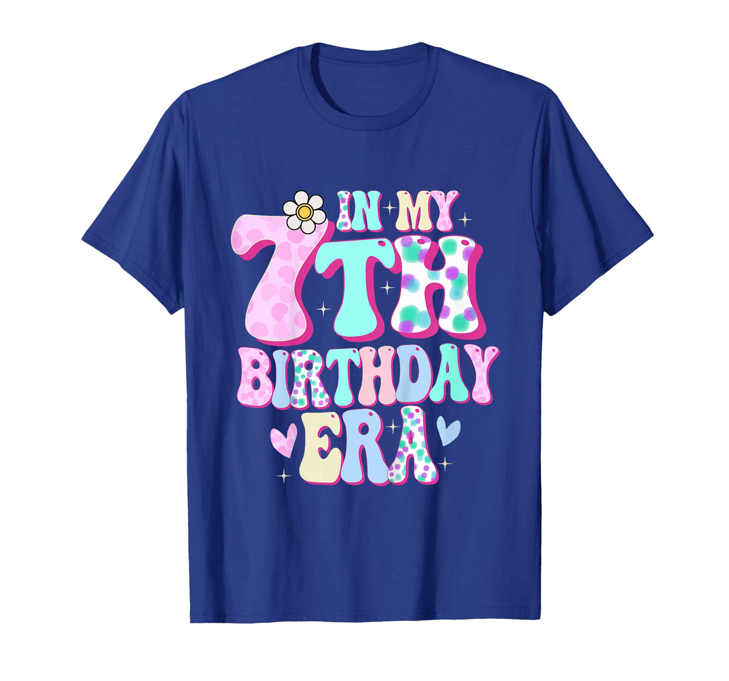 In My 7th Birthday Era Girl Gifts Seven Bday 7 Year Old T-Shirt