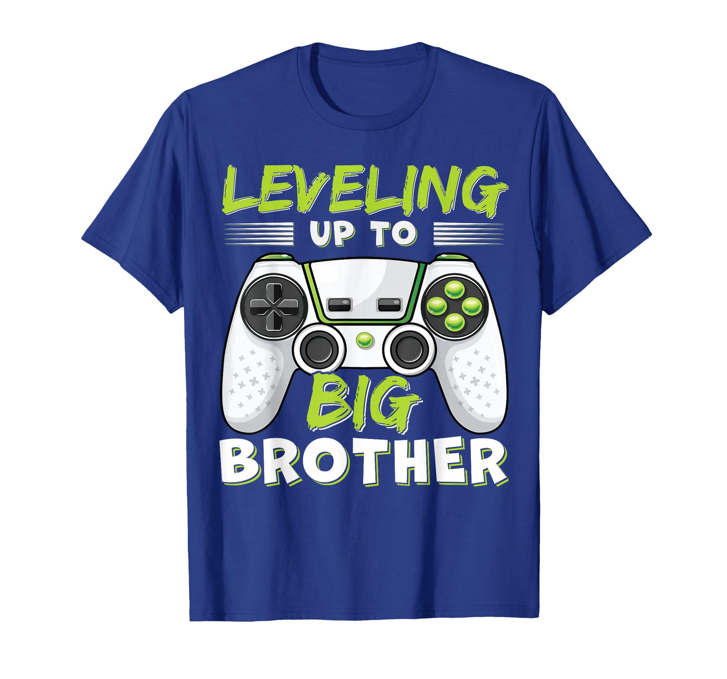 Leveling Up to Big Brother T-Shirt