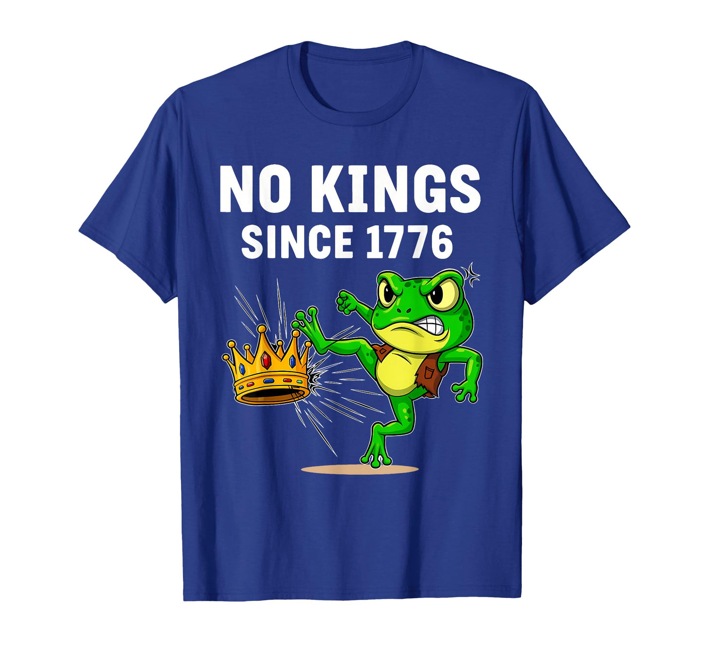 Frog Protest No Kings in America No Kings Since 1776 Frog T-Shirt