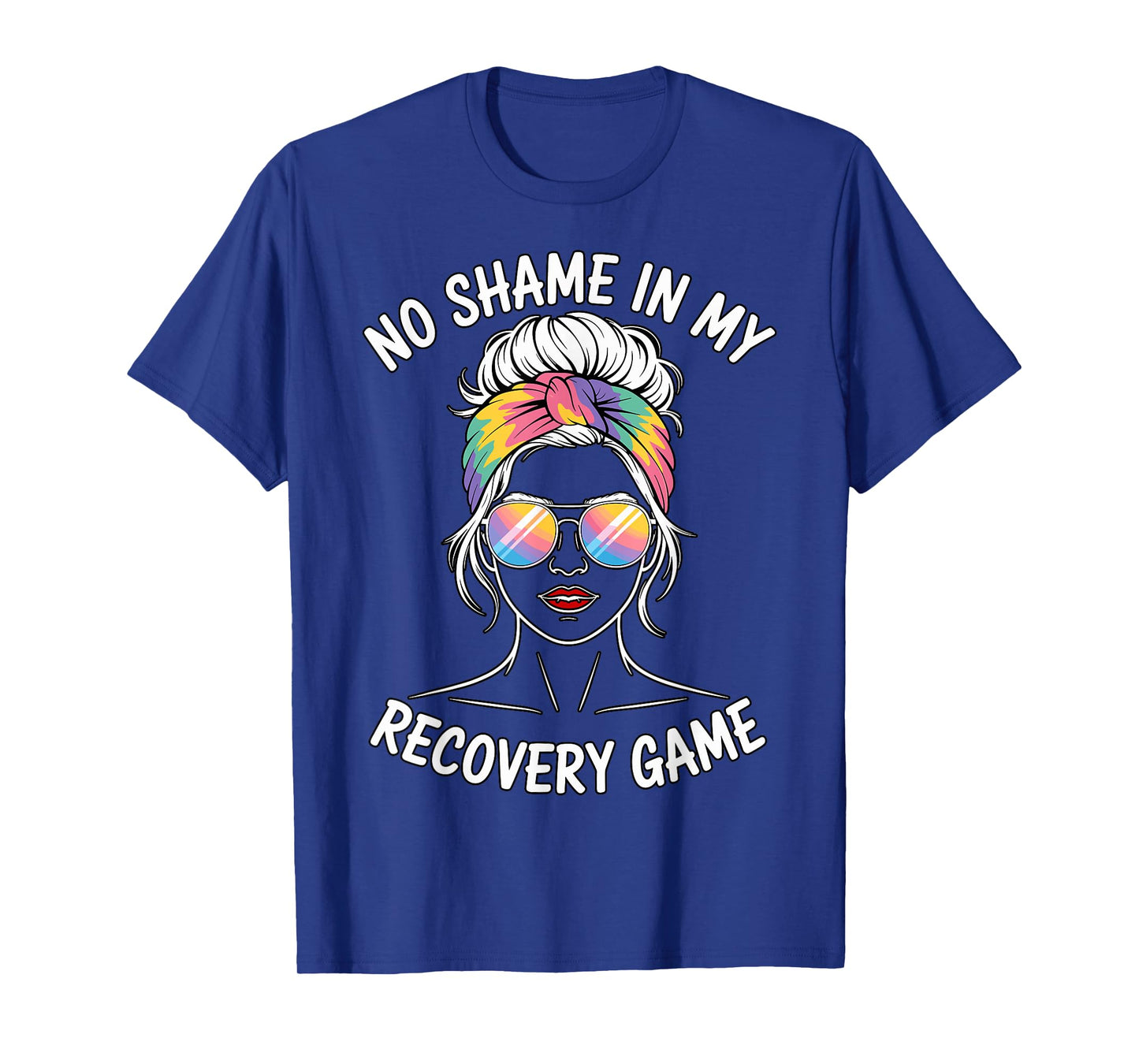 No Shame in My Recovery Game Inspirational Quote T-Shirt