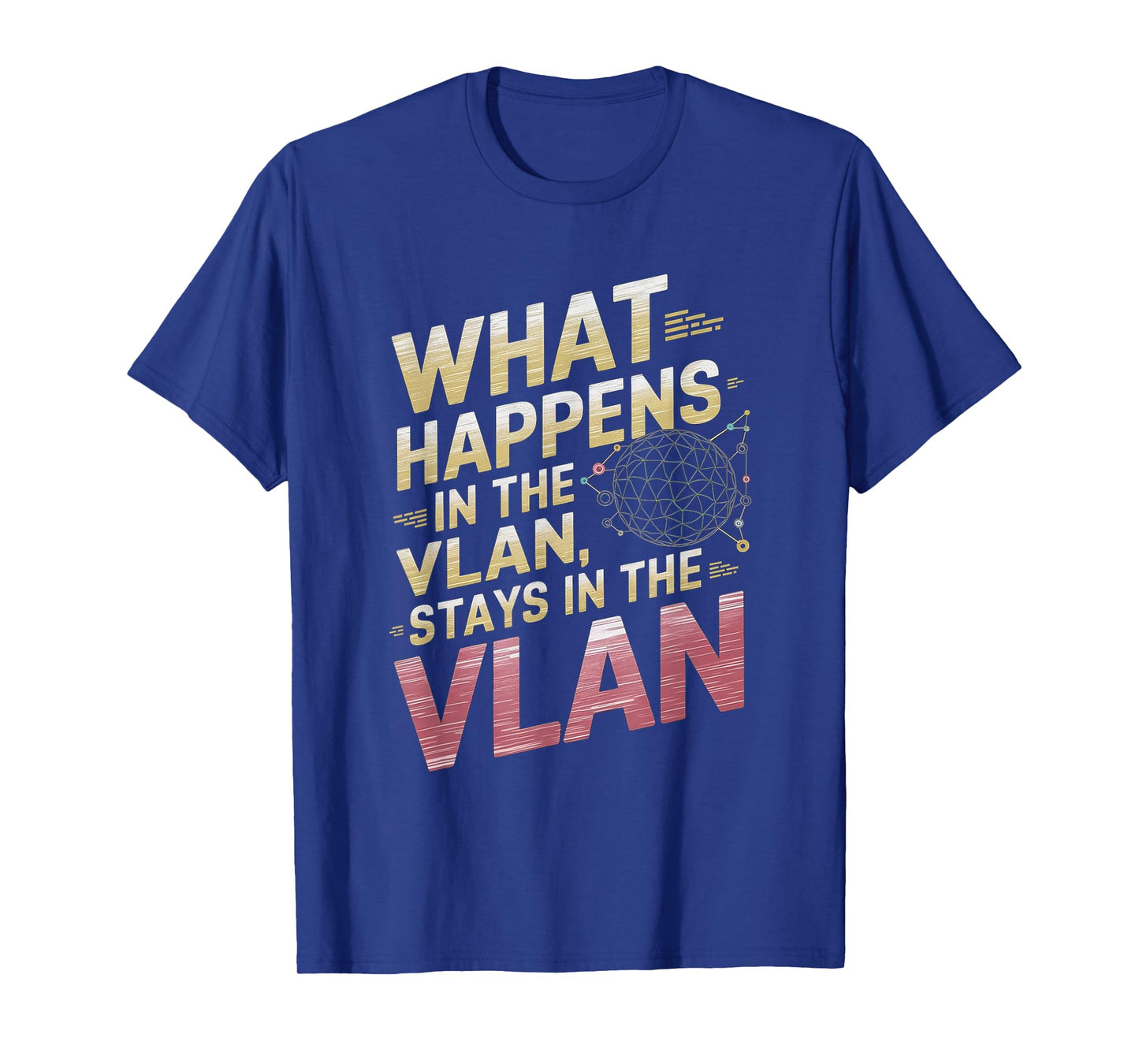 VLAN Funny Network Administrator Network Engineer Computer T-Shirt