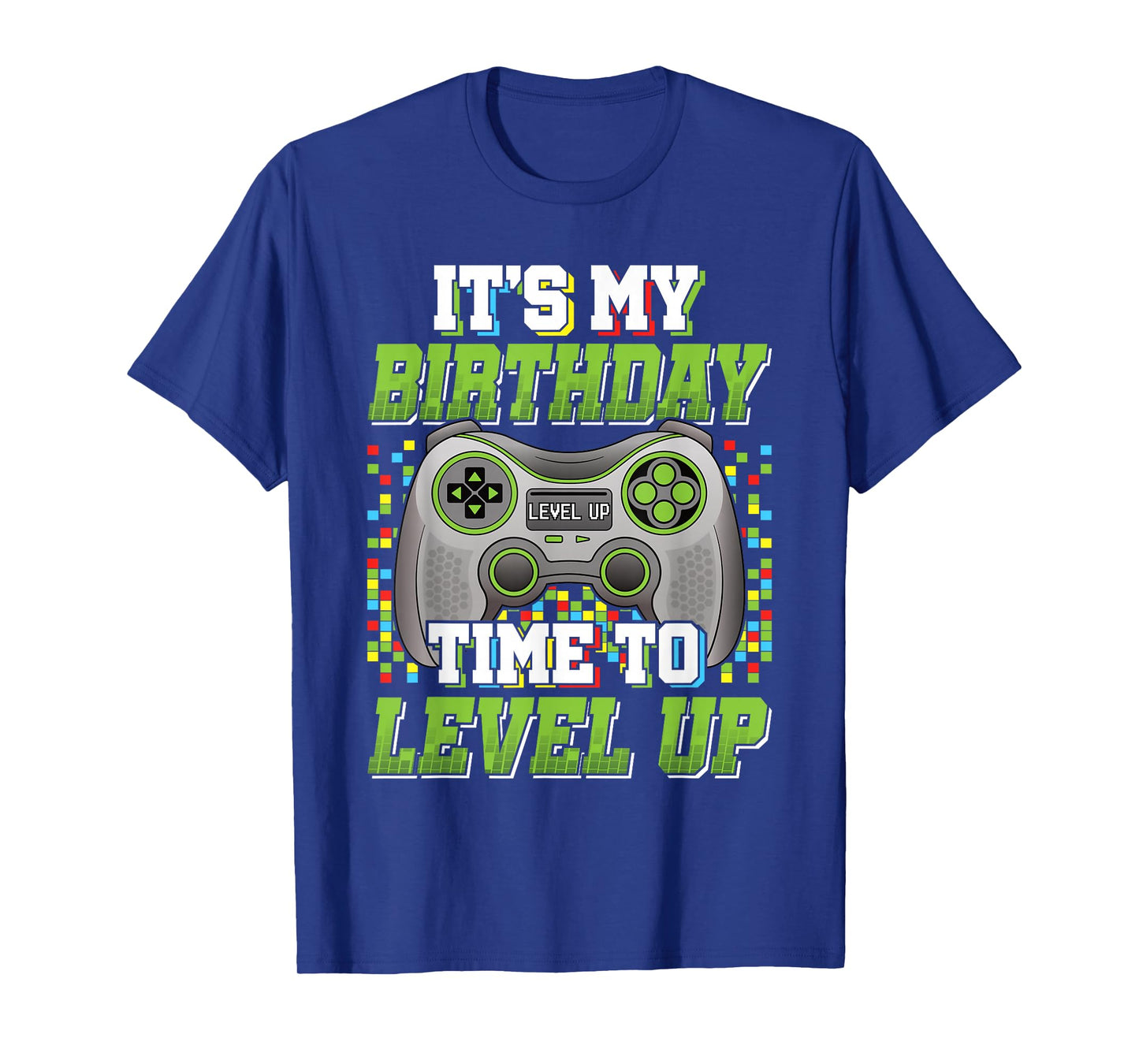 It's My Birthday Time To Level Up Video Game Gaming Men Boys T-Shirt
