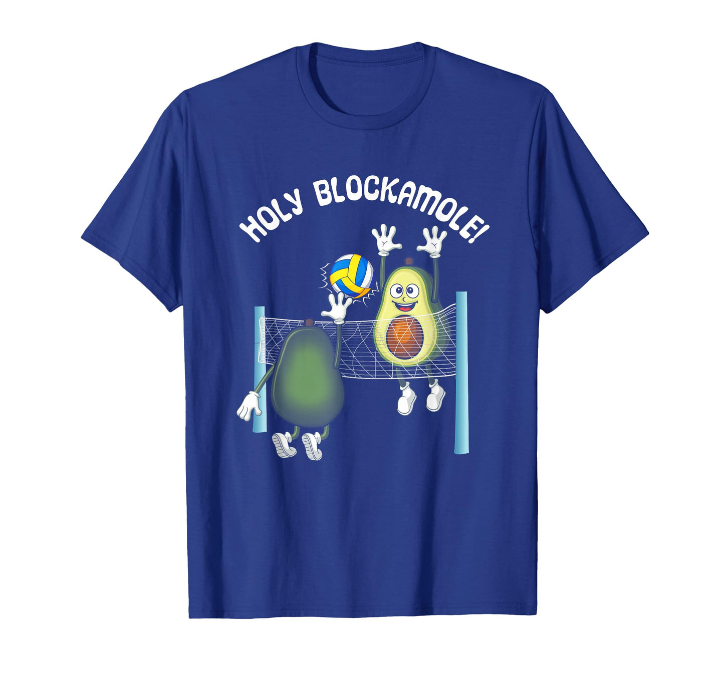 Holy Blockamole! Guacamole Player Blocker Volleyball T-Shirt