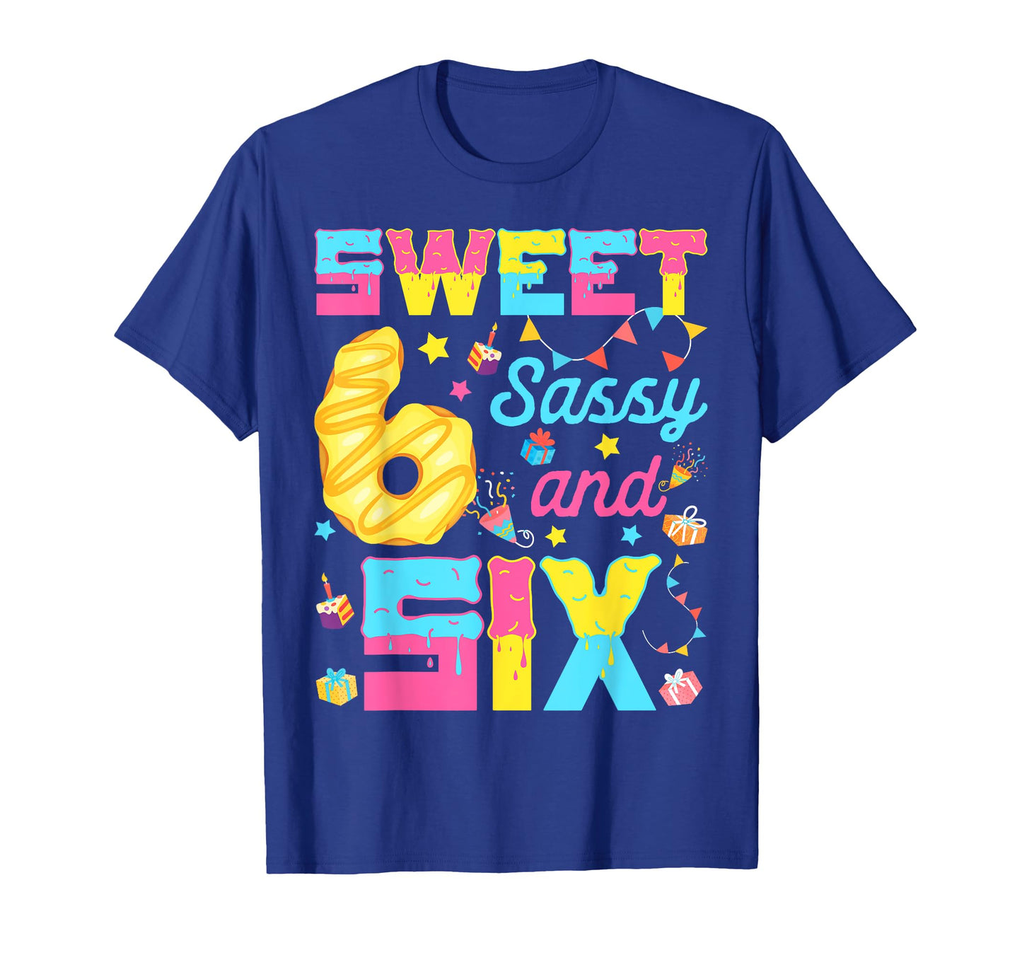 Sweet Sassy and Six Donut 6th Birthday Girl 6 Year Old Kids T-Shirt