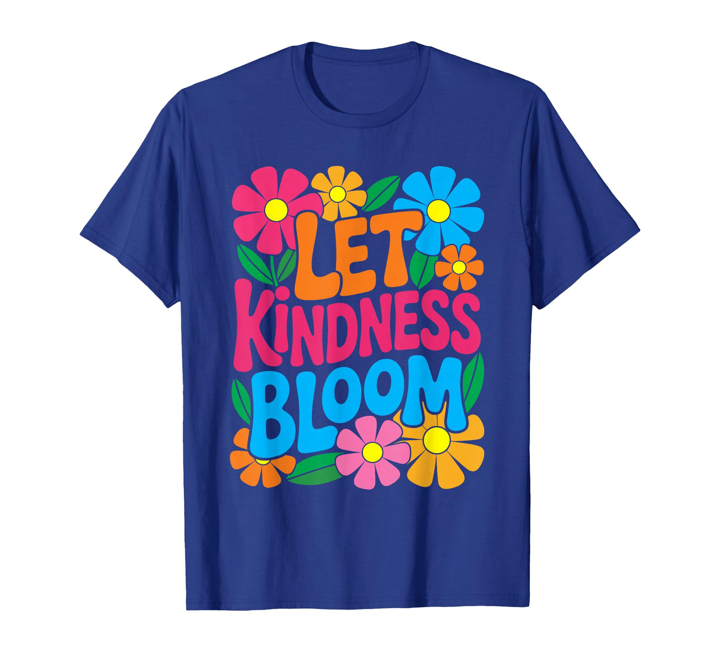 Let Kindness Bloom Flower Floral Retro Vintage Wildflower T-Shirt
