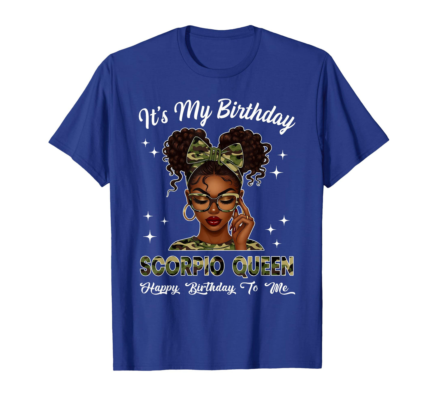 It's My Birthday Scorpio Queen Camo Bow Afro Black Girl T-Shirt