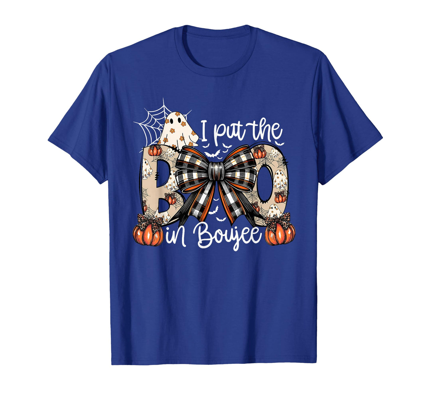 I Put The Boo In Boujee Coquette Bow Spooky Ghost Halloween T-Shirt