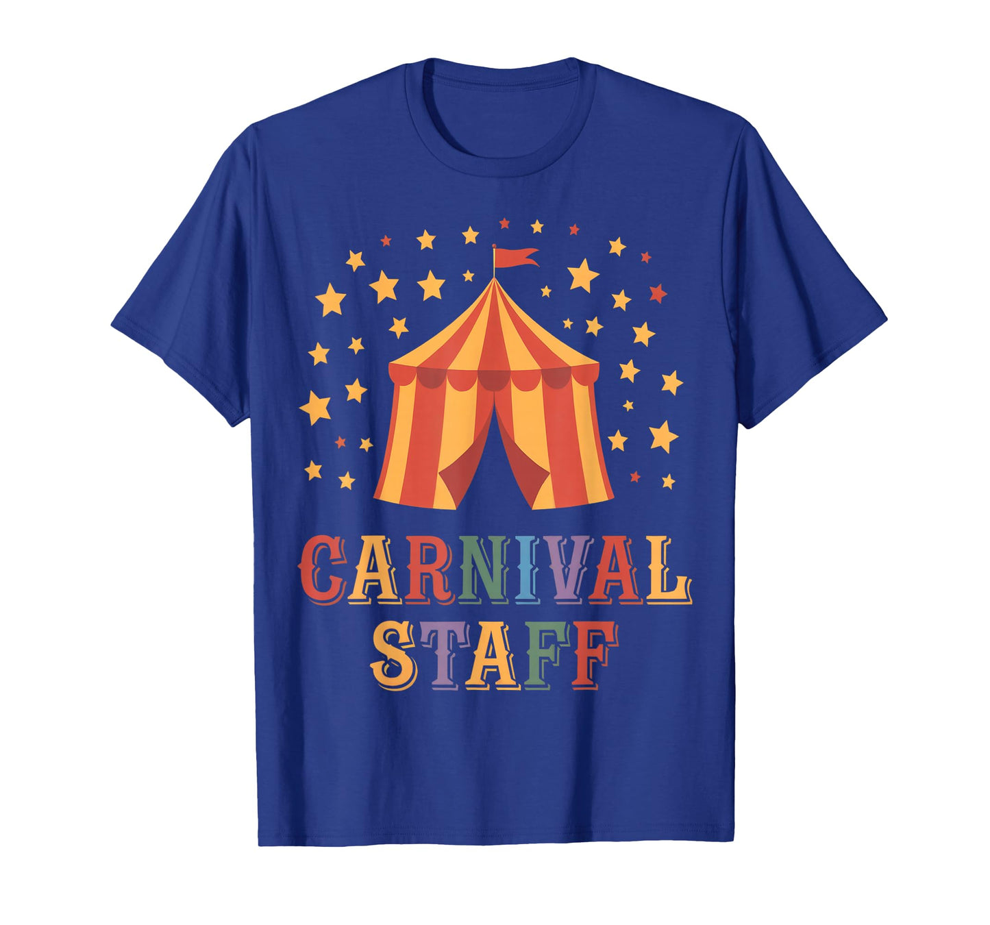 Carnival Staff Circus Staff Event Costume Tent Party men wom T-Shirt
