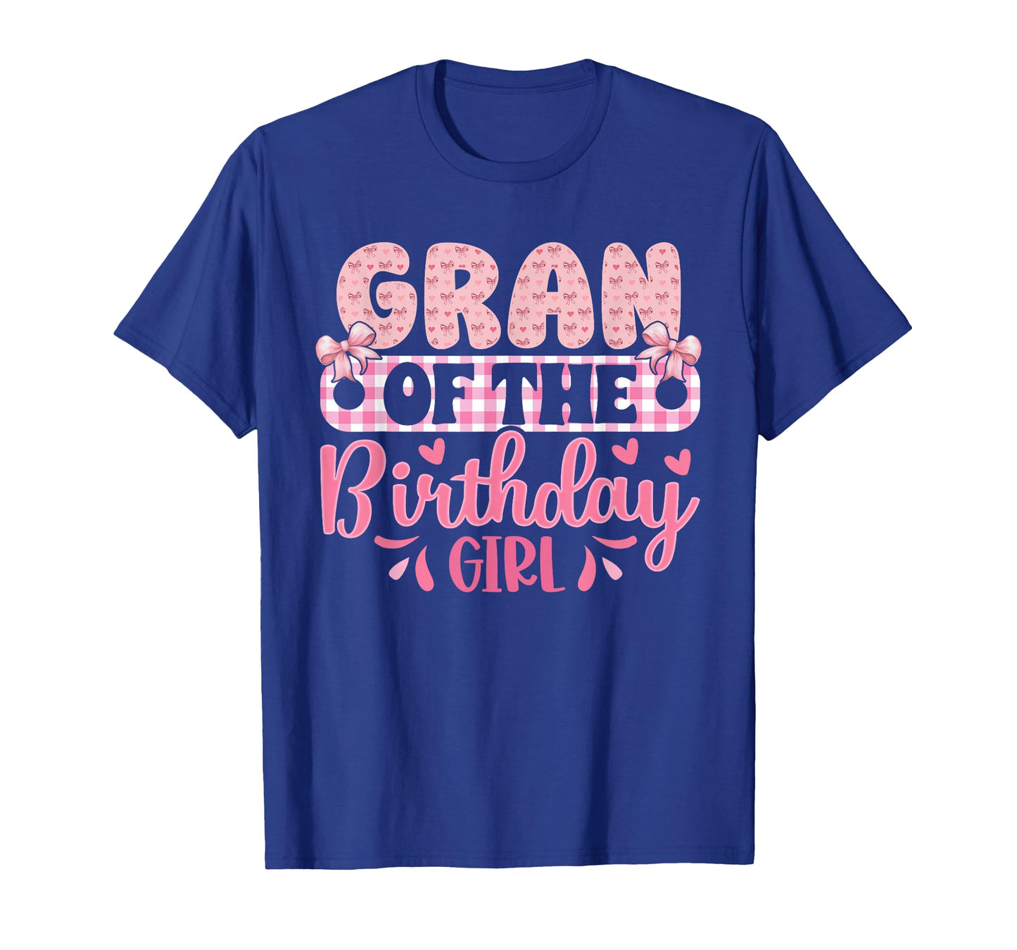 Gran of The Birthday Girl Family Pink Coquette Bow T-Shirt
