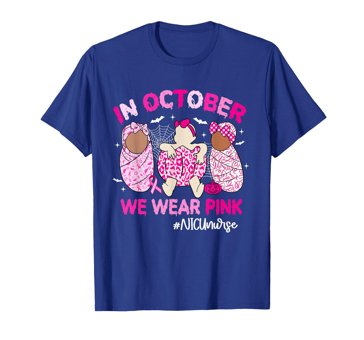in October We Wear Pink Breast Cancer Awareness NICU Nurse T-Shirt
