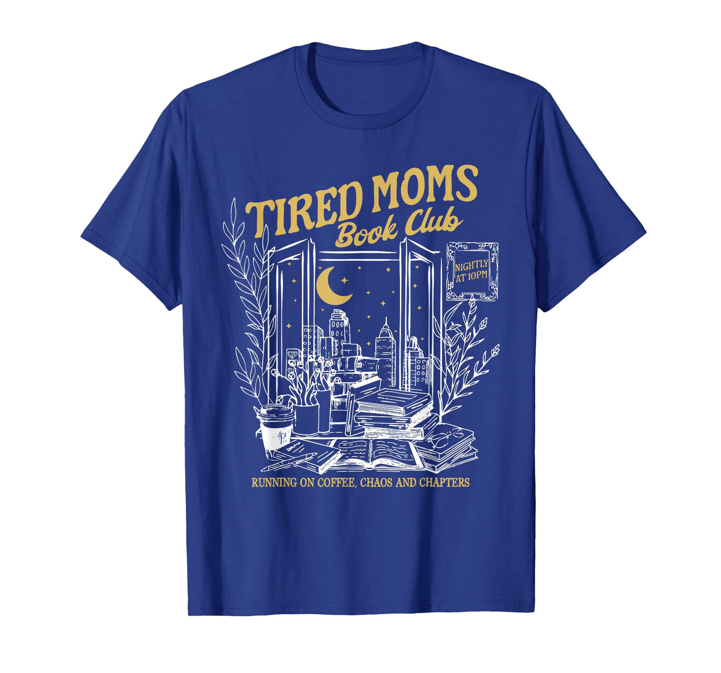 Retro Tired Moms Book Club Bookish Booktrovert Mother's Day T-Shirt