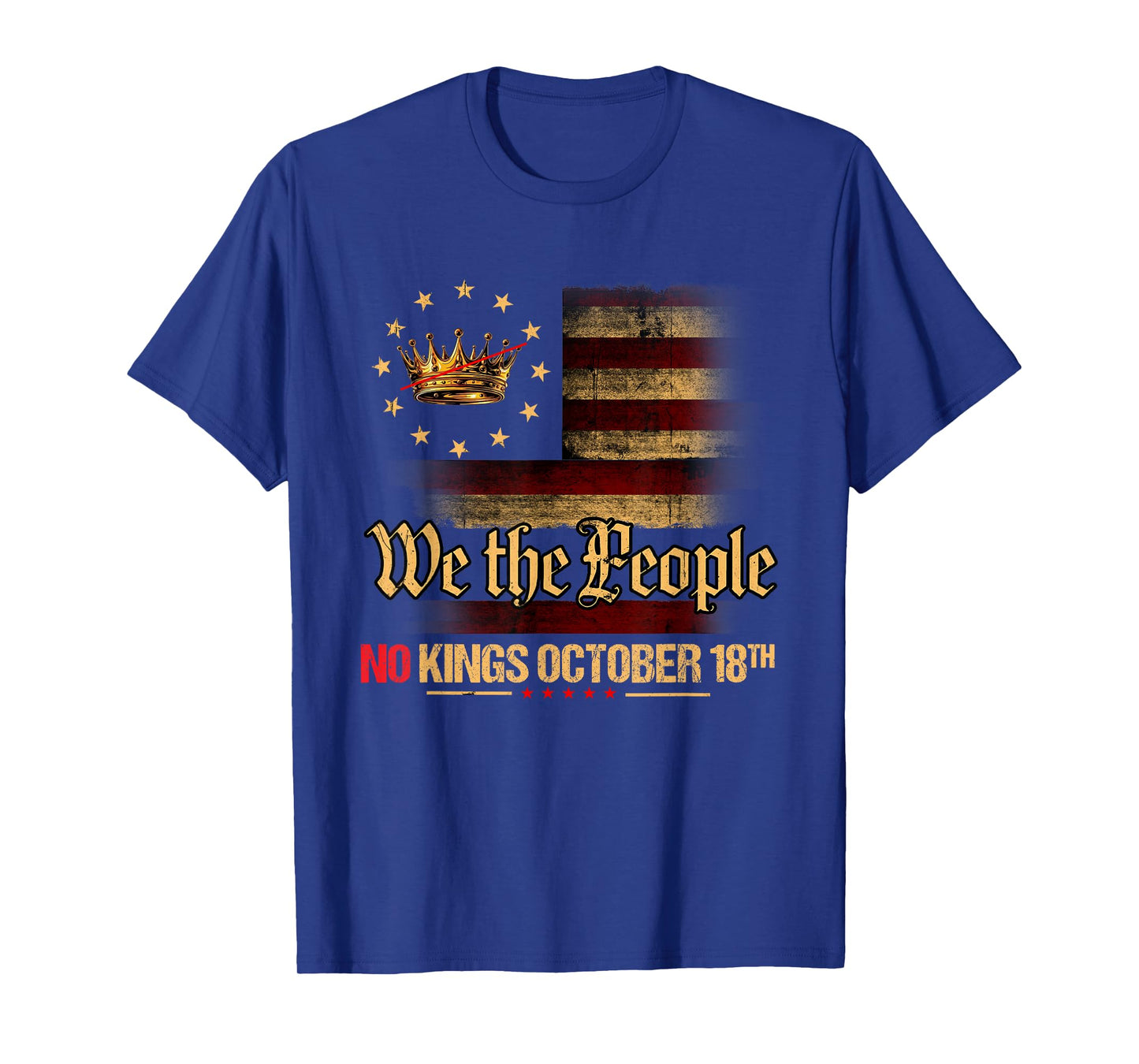 No Kings Shirt Vintage America Flag 1776 October 18TH Shirt T-Shirt