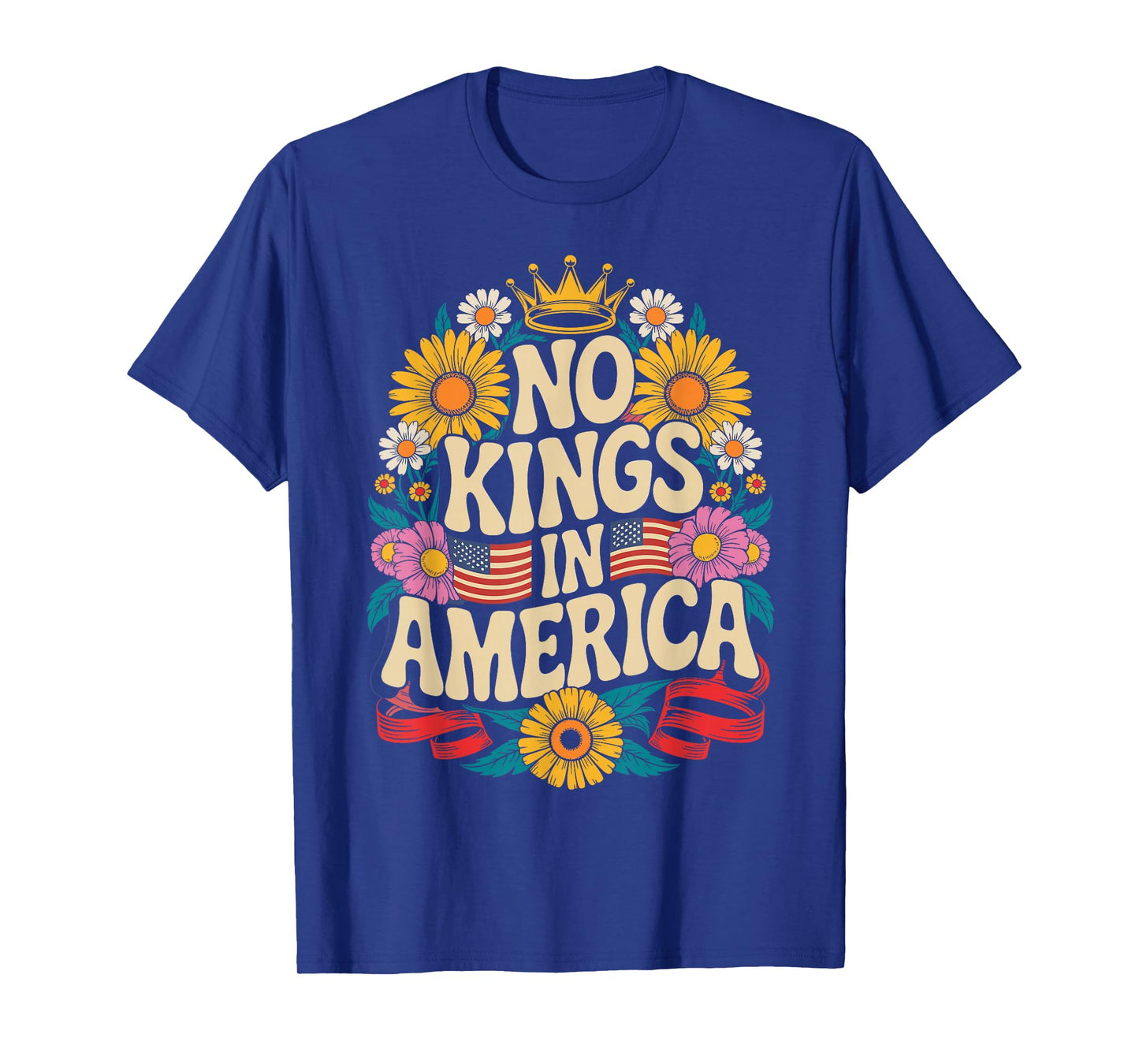 No King in America Shirt Men Women Floral 4th July No Kings T-Shirt