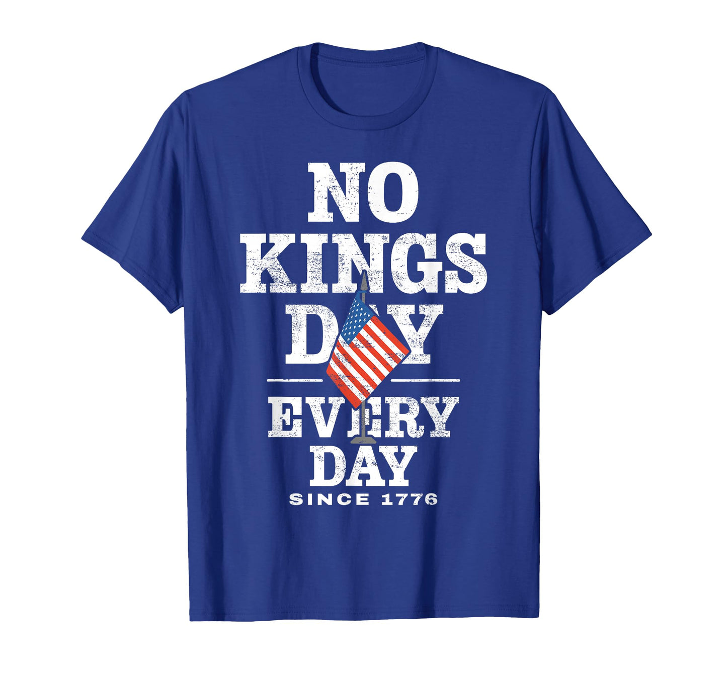 No Kings Protest Every Day T-Shirt