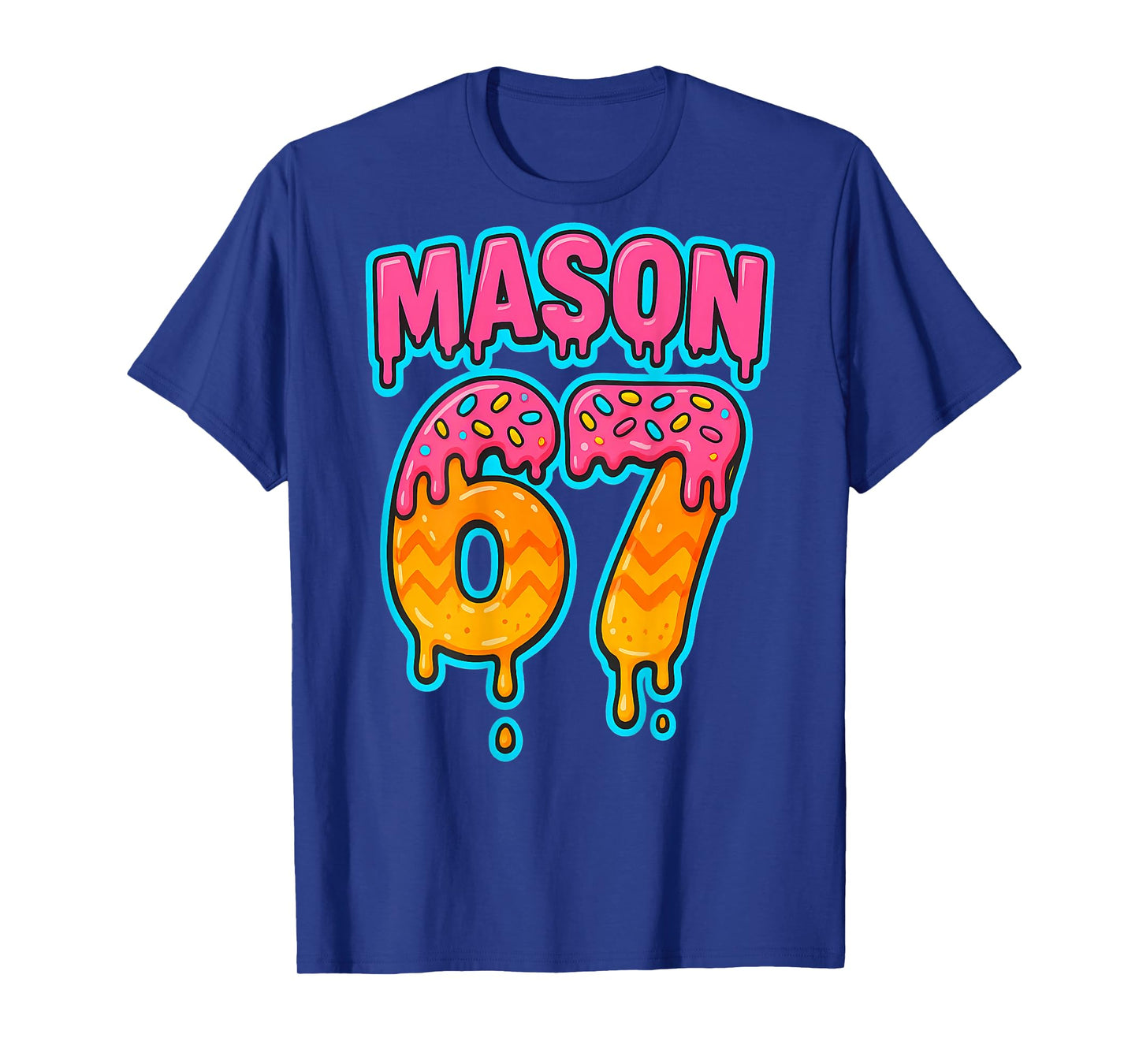 Six Seven Meme Mason 67 Ice Cream Drip Funny (On Back) T-Shirt