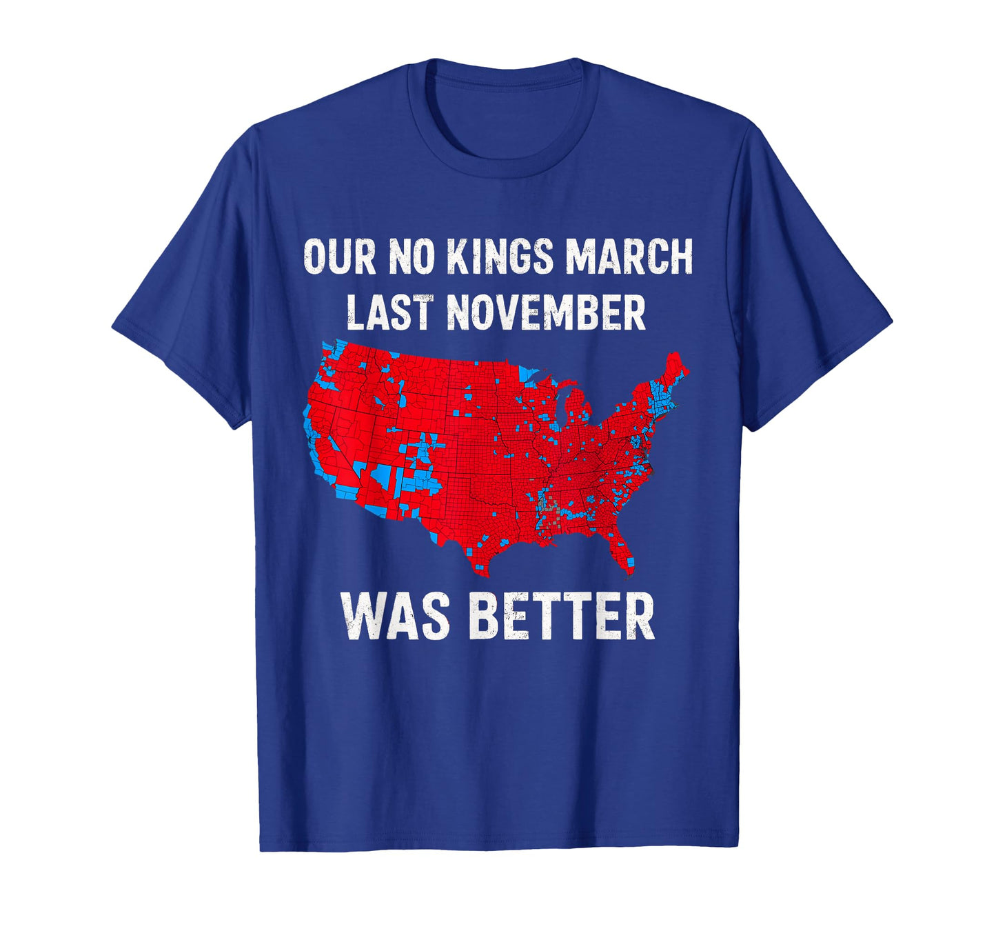 Our No Kings March Last November was Better 2025 T-Shirt
