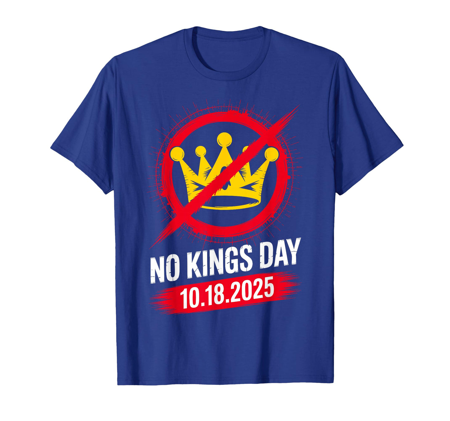 No Kings Day Protest Sign October 18 - No Kings in America T-Shirt