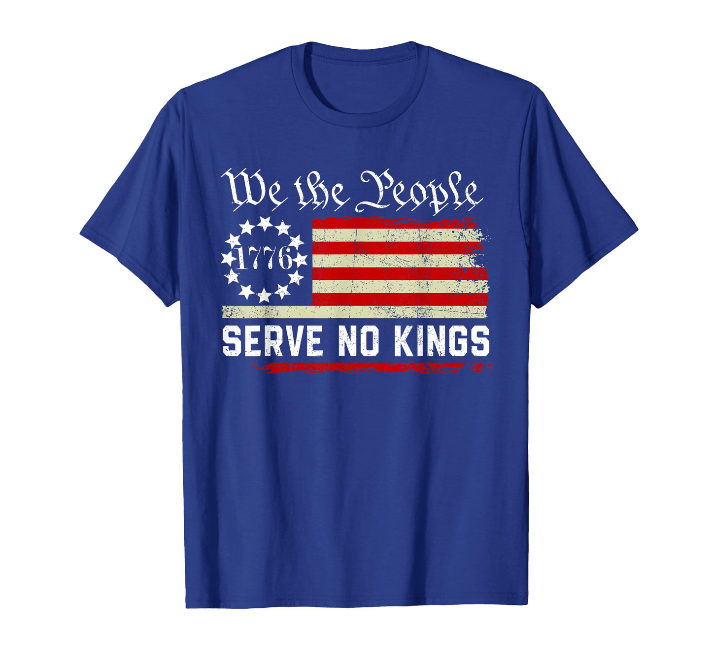We The People Serve No Kings Shirt No King Patriotic Freedom T-Shirt