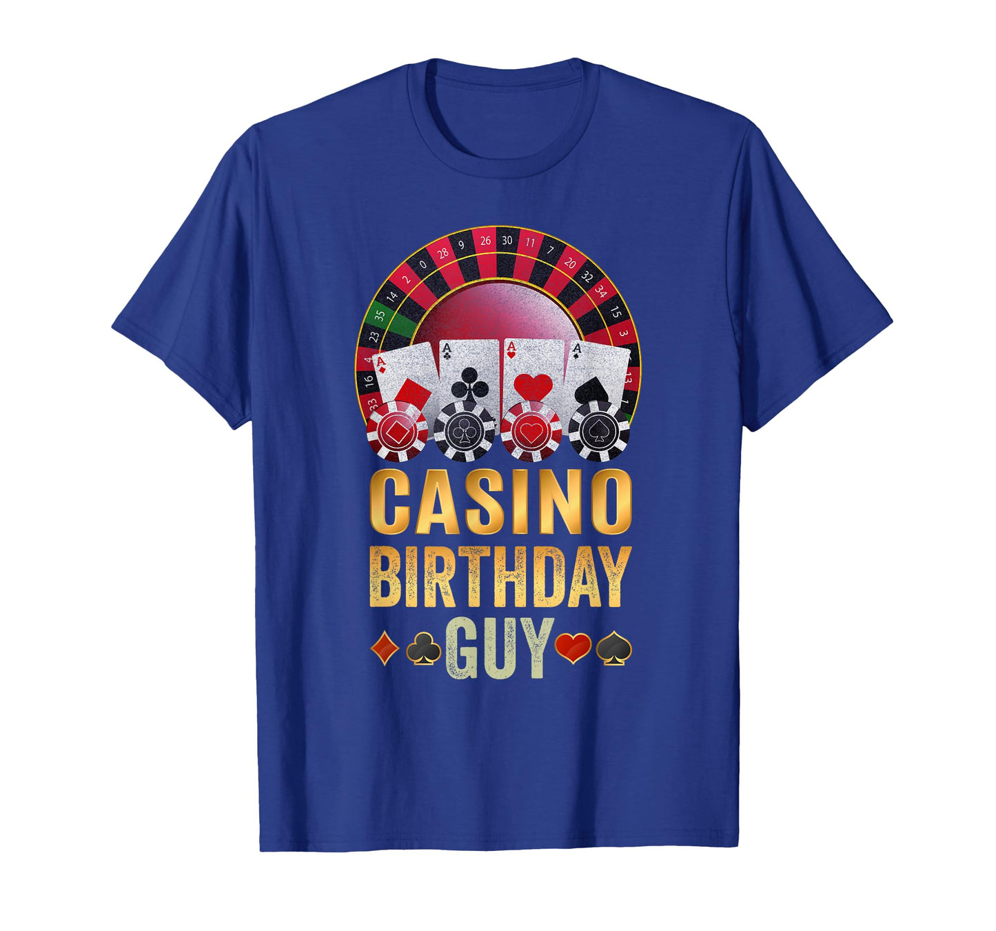 Funny Poker Gifts Store Co. Casino Birthday Guy Poker Cards Chips Vegas Gambler B'day T-Shirt