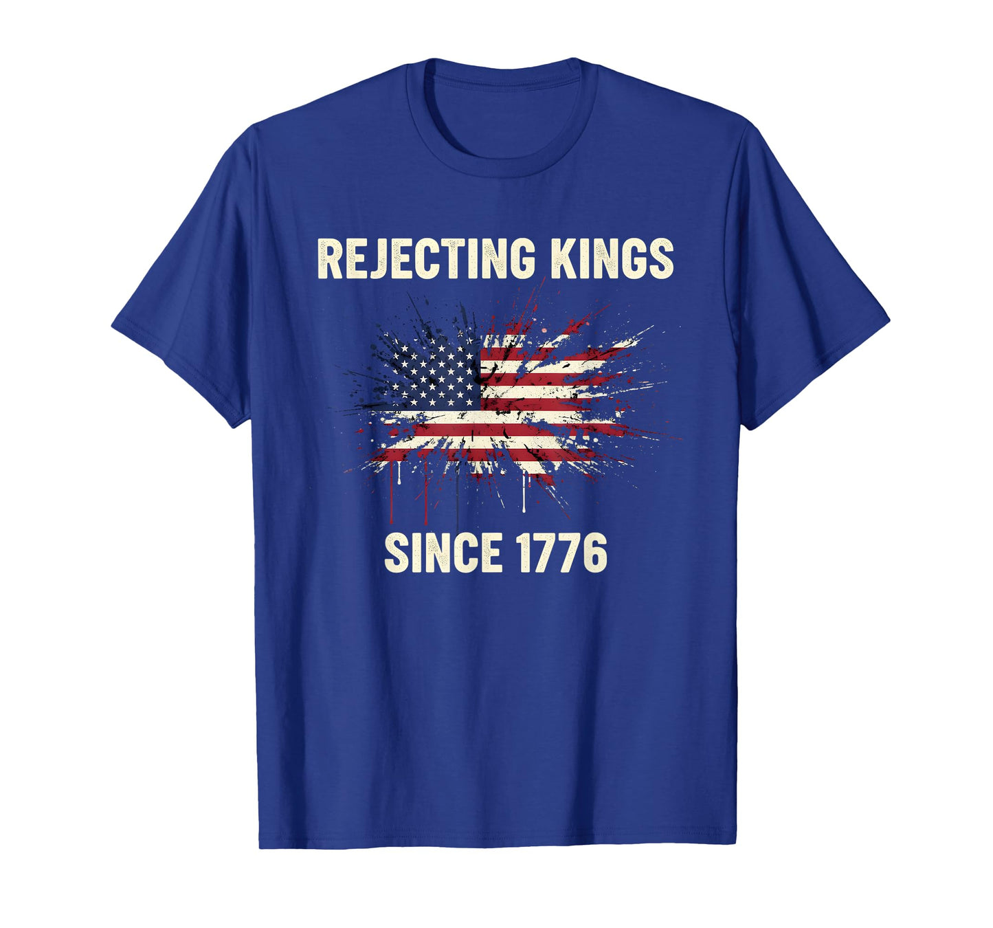 Rejecting Kings Since 1776 Democracy Patriotic USA Flag T-Shirt