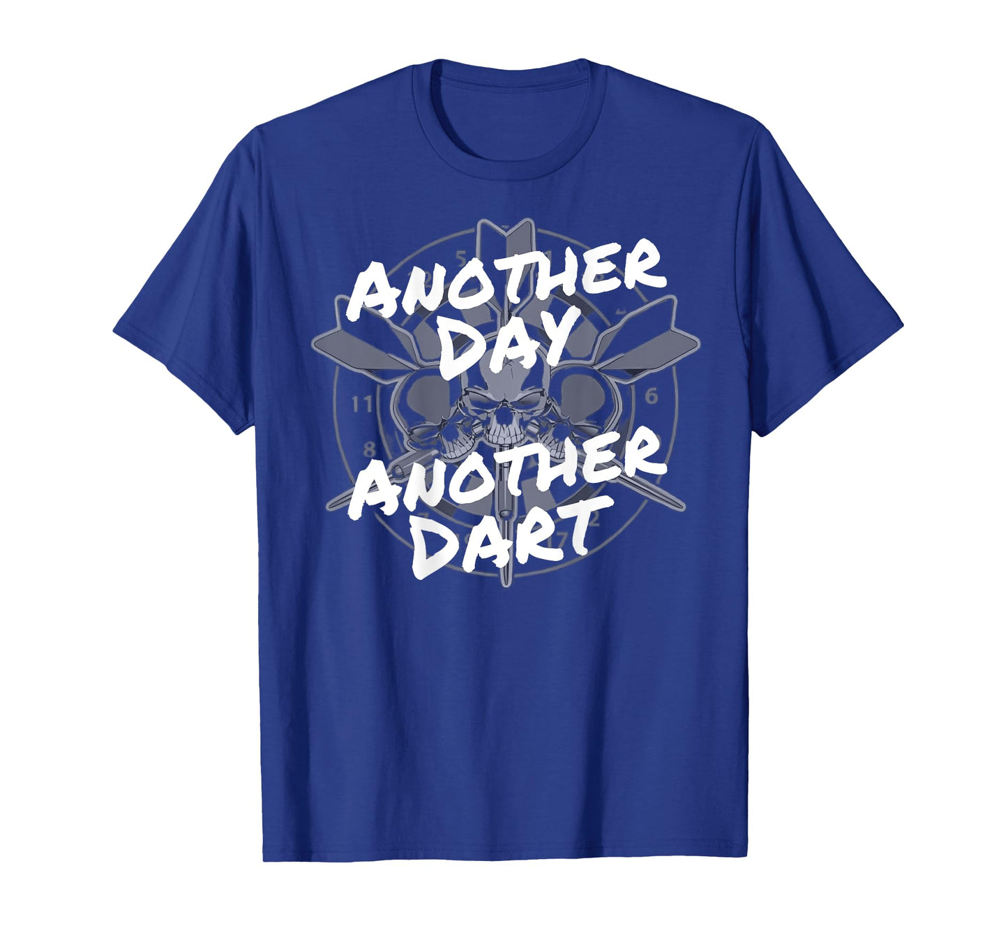 Funny Darts Player Another Dart Dartboard Skull Bullseyes T-Shirt