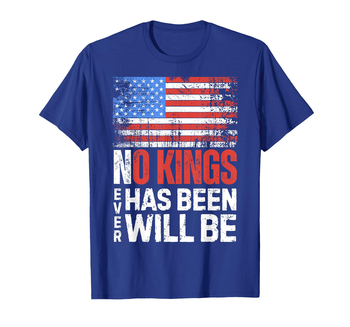 American Flag No Kings Never Has Been Will T-Shirt