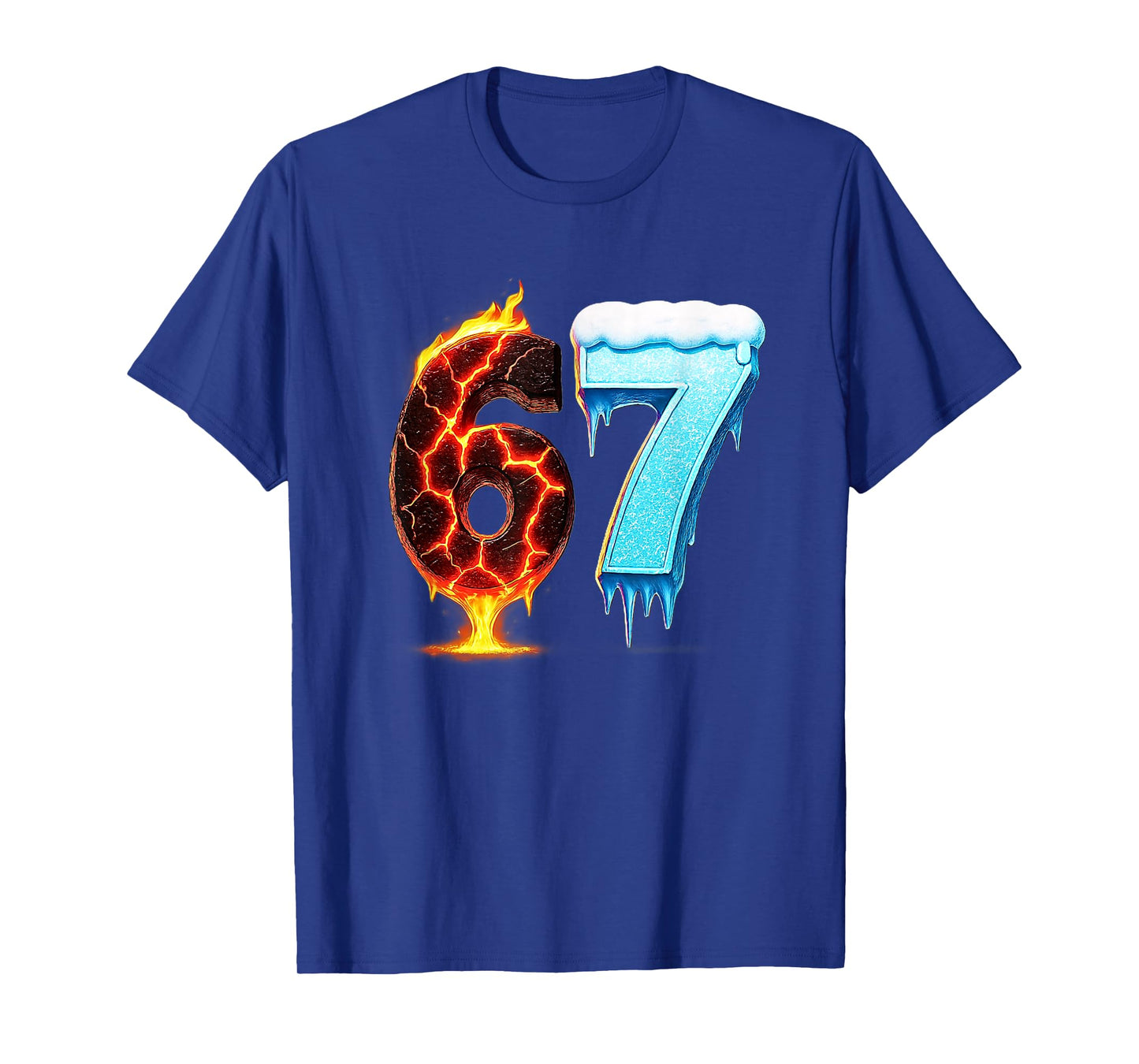 67 Fire Ice Number Six Seven Meme 67 Alpha Slang T-Shirt