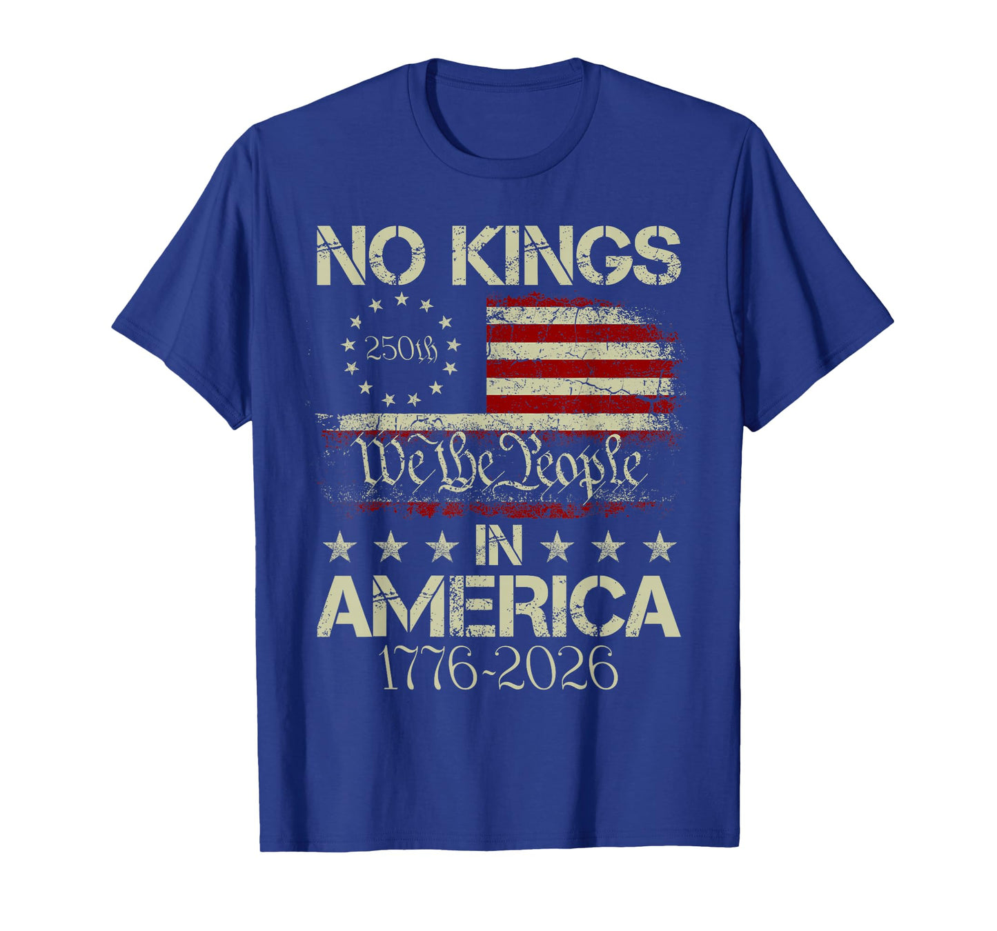 No Kings in America US Flag 250th 4th of July 2026 T-Shirt