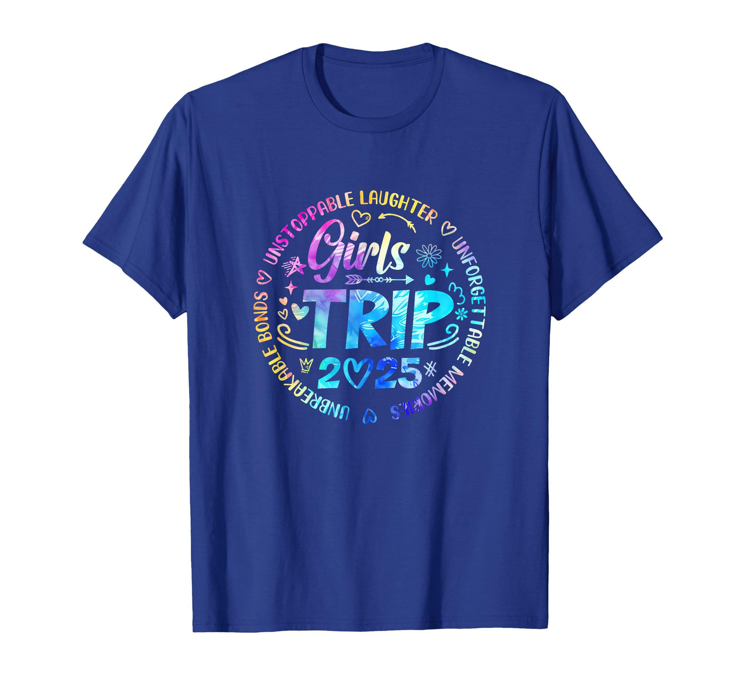 Girls Trip 2025 Friends Weekend Sisters Vacation Matching T-Shirt