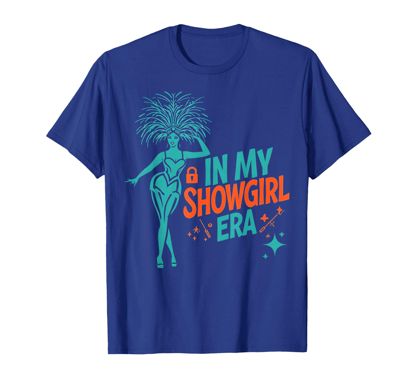 in My Showgirl Era Vintage Party Costume Fun Outfit T-Shirt