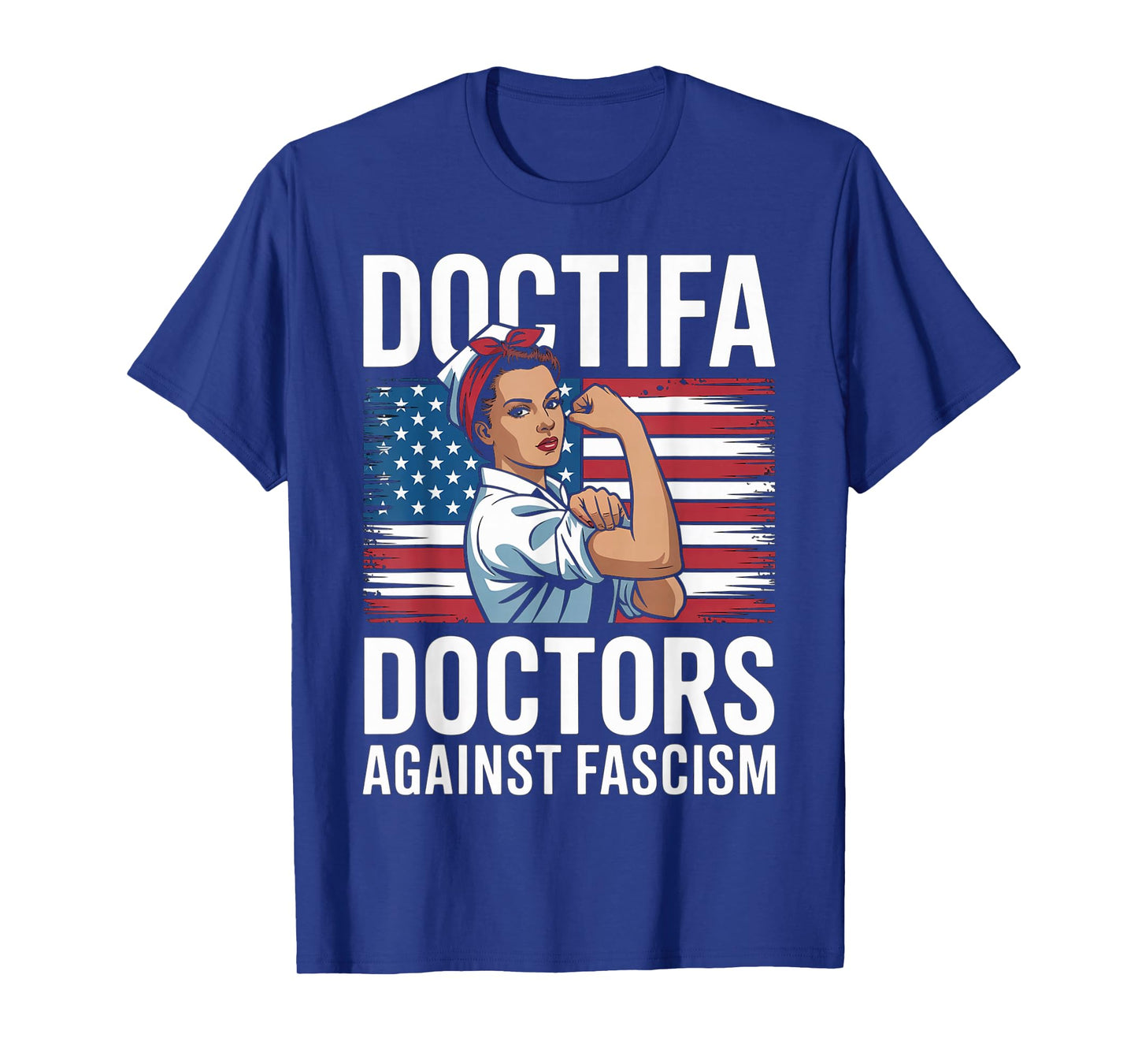 Doctifa Women Doctors Against Fascism Resist No King Protest T-Shirt