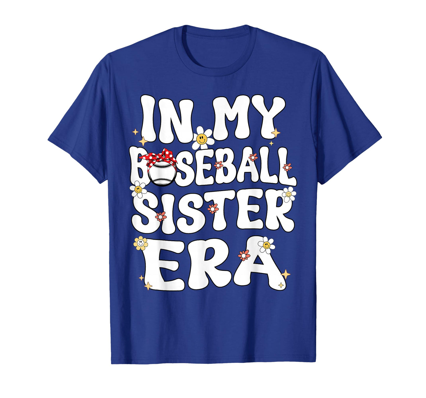 In My Baseball Sister Era Groovy Retro Proud Baseball Sister T-Shirt