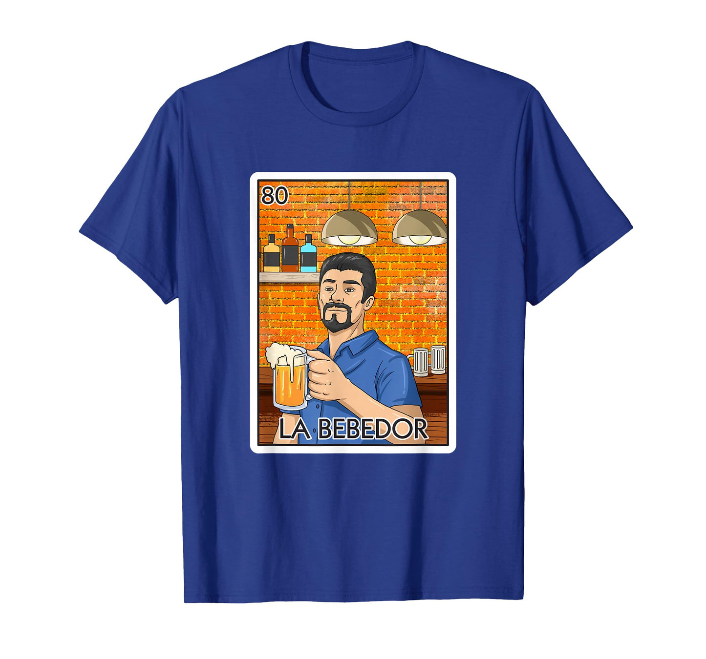 La Bebedor Gift The Man Drinker Card Mexican Lottery T-Shirt