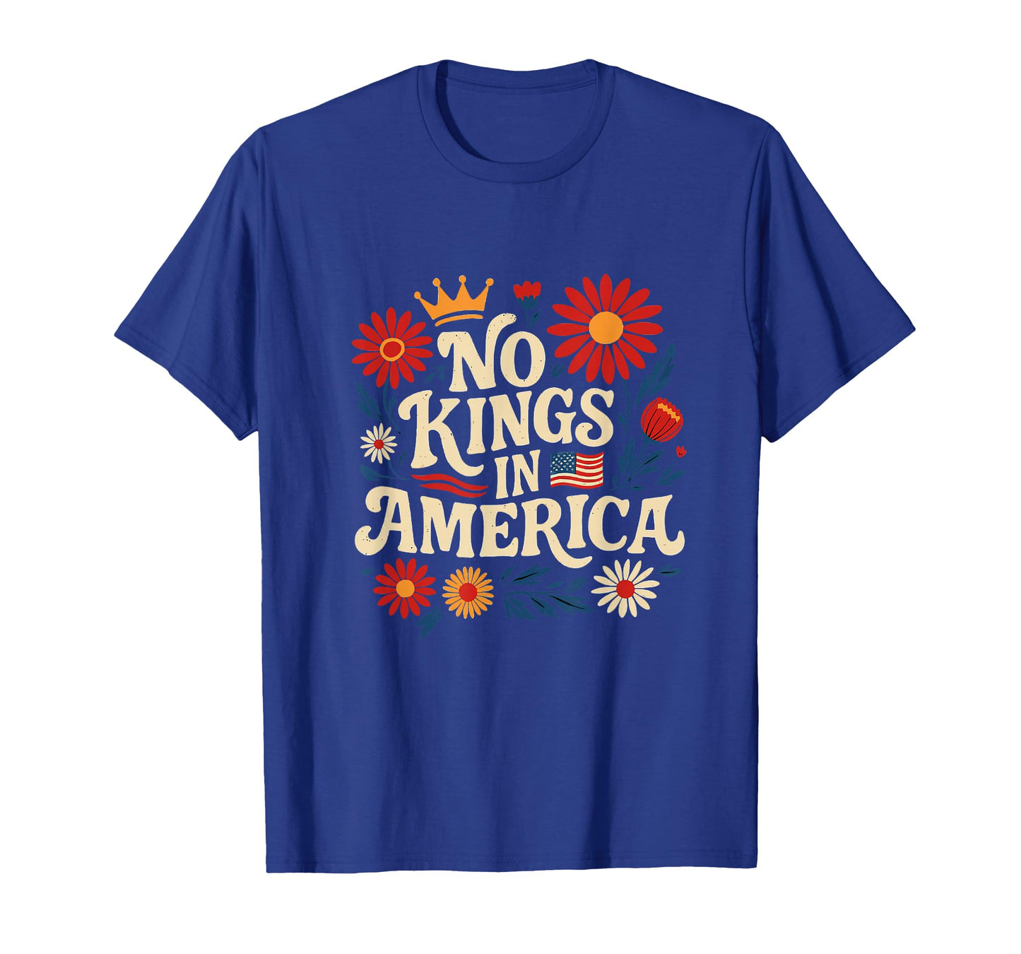 No King in America Shirt Men Women Floral 4th July No Kings T-Shirt