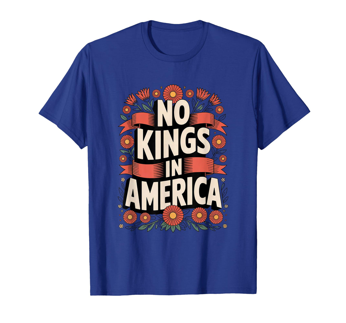 No Kings In America Retro Vintage Floral 70s Women T-Shirt