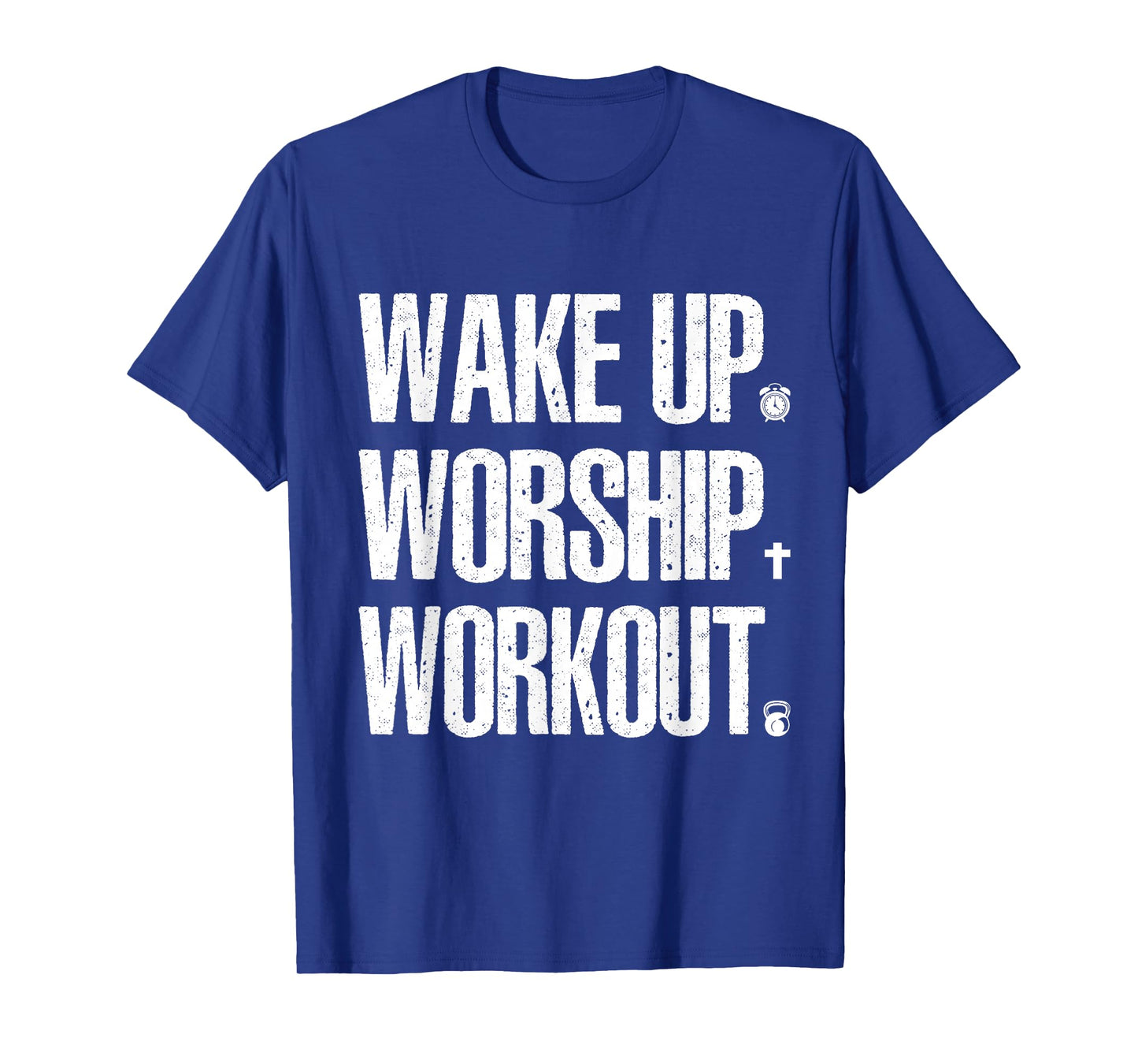 Wake Up Worship Workout Lovers Faith Christian Women T-Shirt