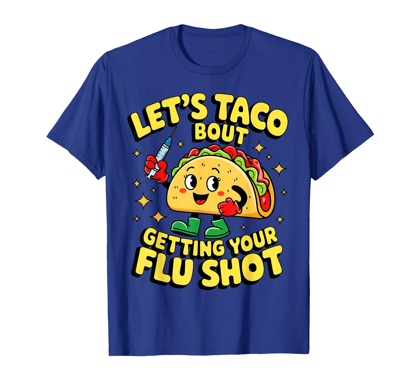 flu shot nurse medical funny nursing flu cold season taco T-Shirt