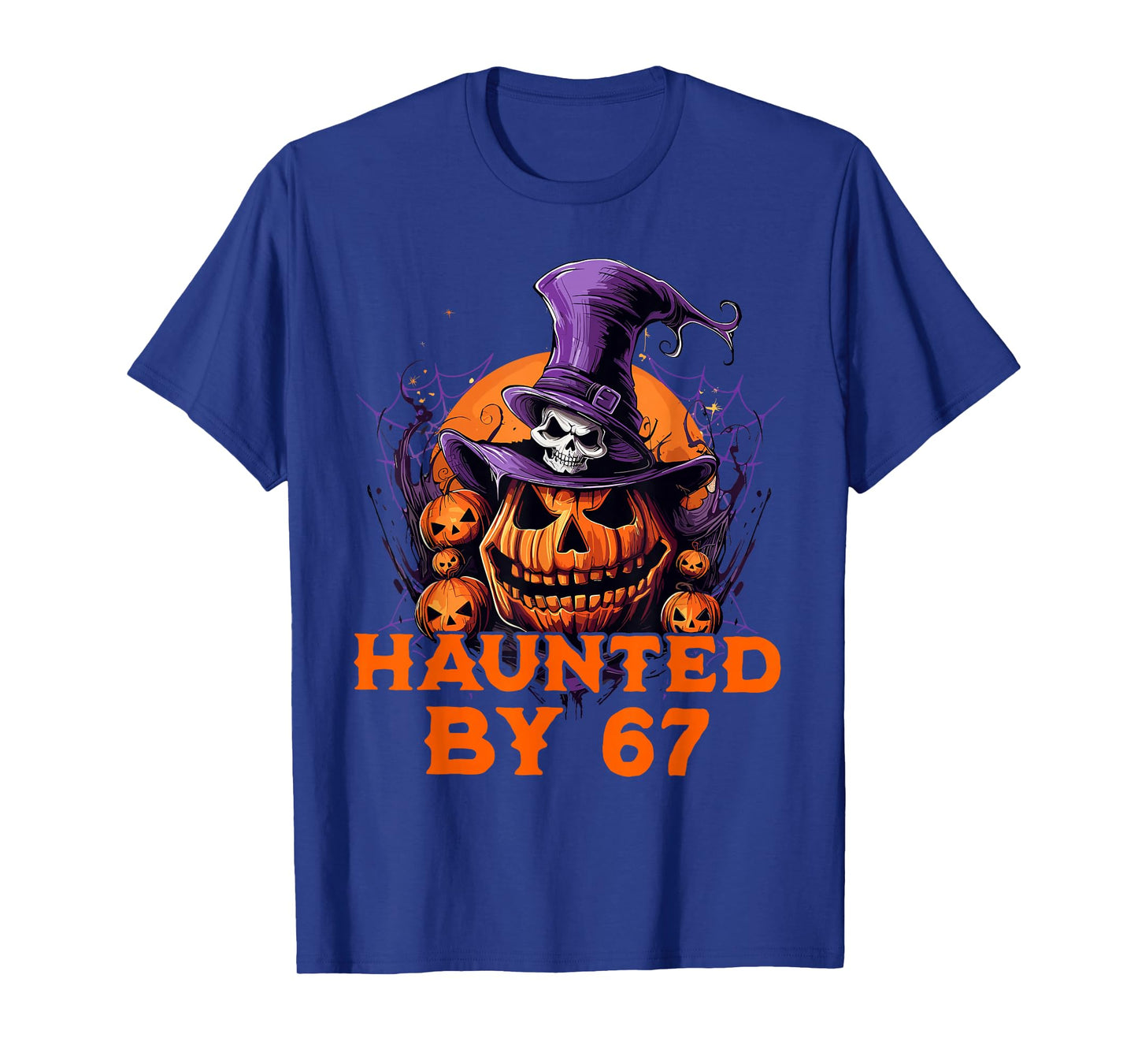 Haunted by 67 Six Seven 6 7 Funny Halloween Costume T-Shirt
