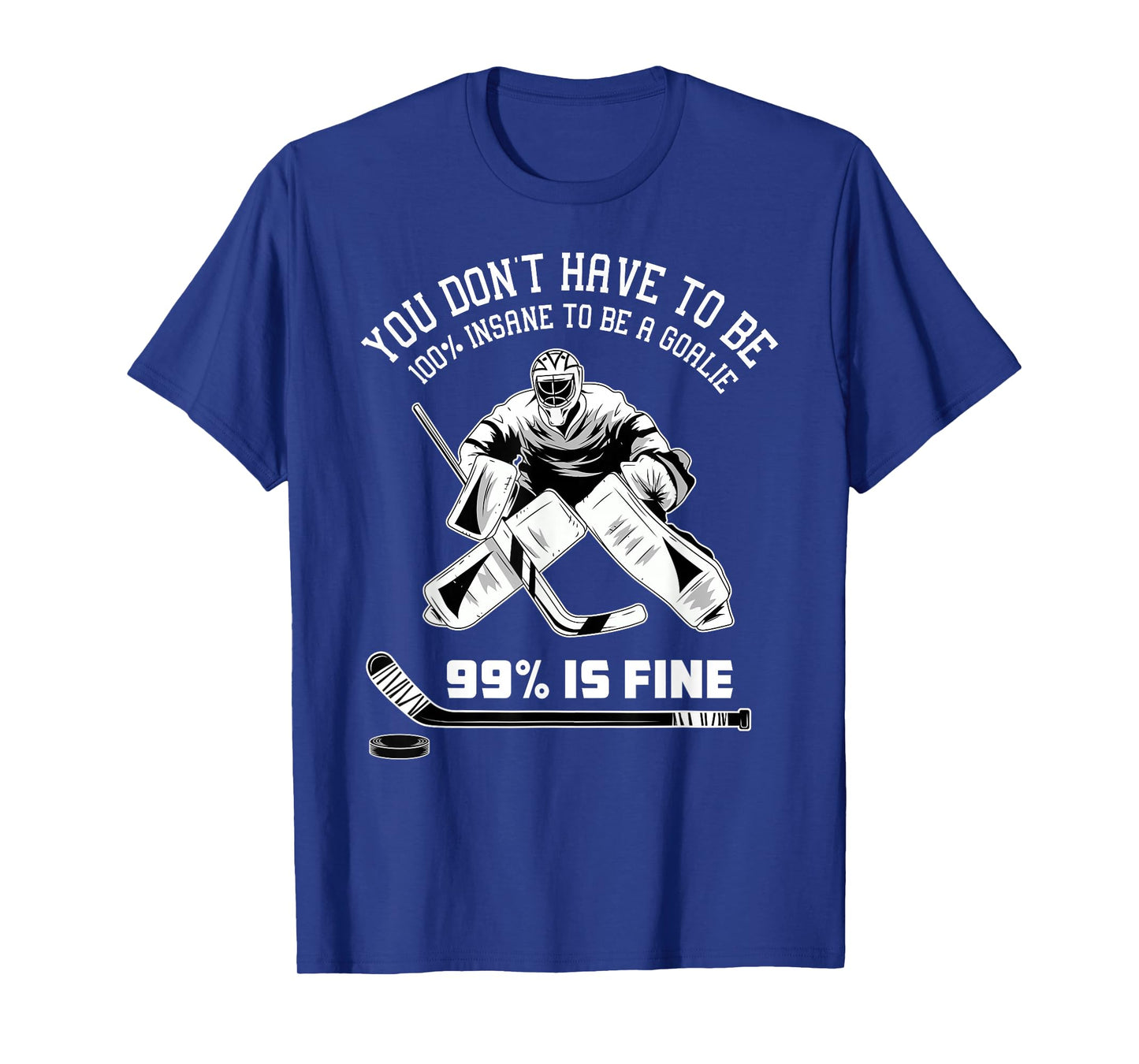 Ice Hockey Goalkeeper Goaltender - Ice Hockey Goalie T-Shirt