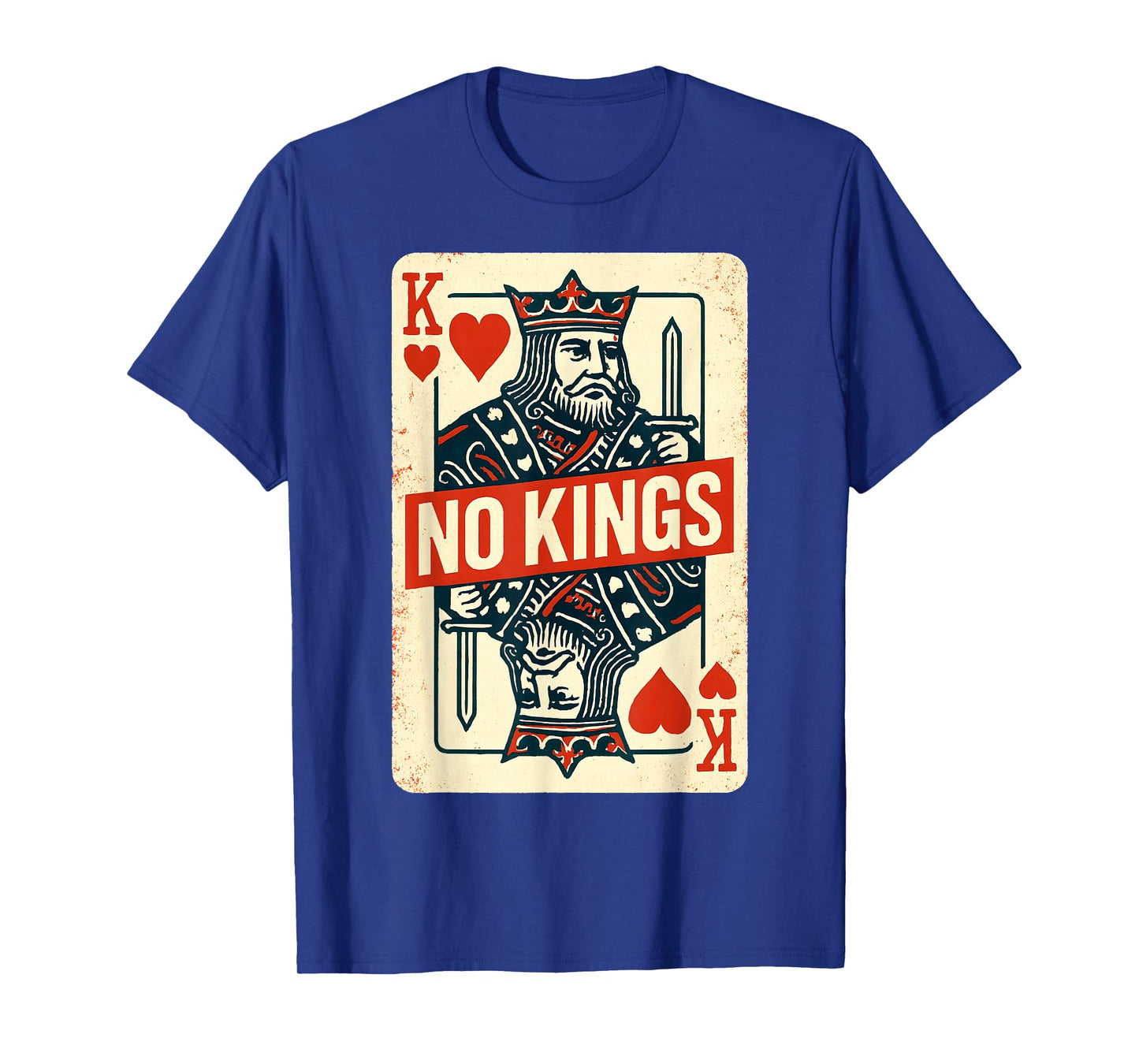 No Kings Playing Card USA Liberty Slogan Patriotic Vintage T-Shirt