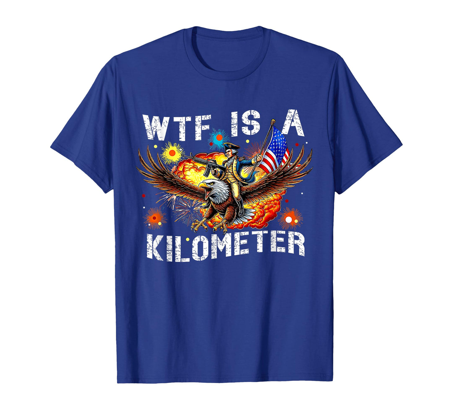 Retro WTF Is A Kilometer Funny Patriotic American Freedom T-Shirt