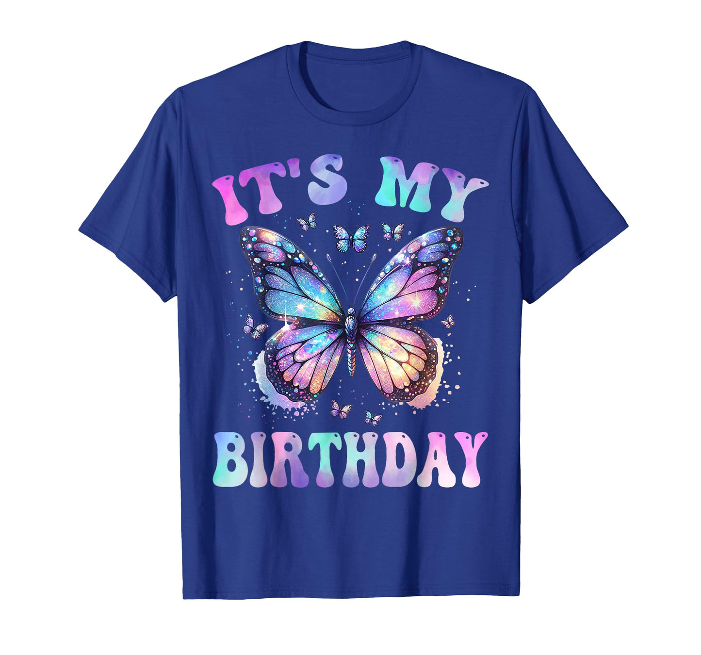 It's My Birthday Tie Dye Birthday Girl Butterfly Family T-Shirt