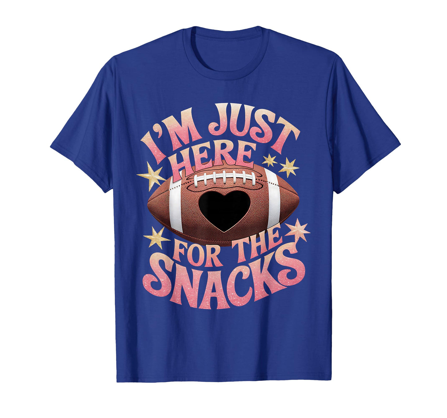 Funny Football Shirt Women I'm Just Here For The Snacks T-Shirt