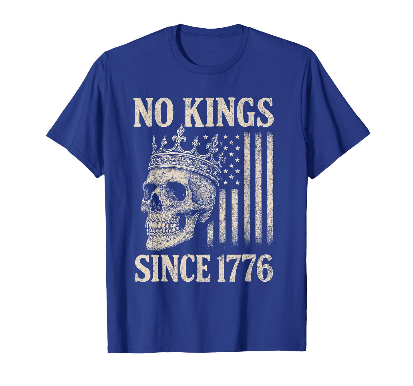 No Kings Since 1776 T-Shirt