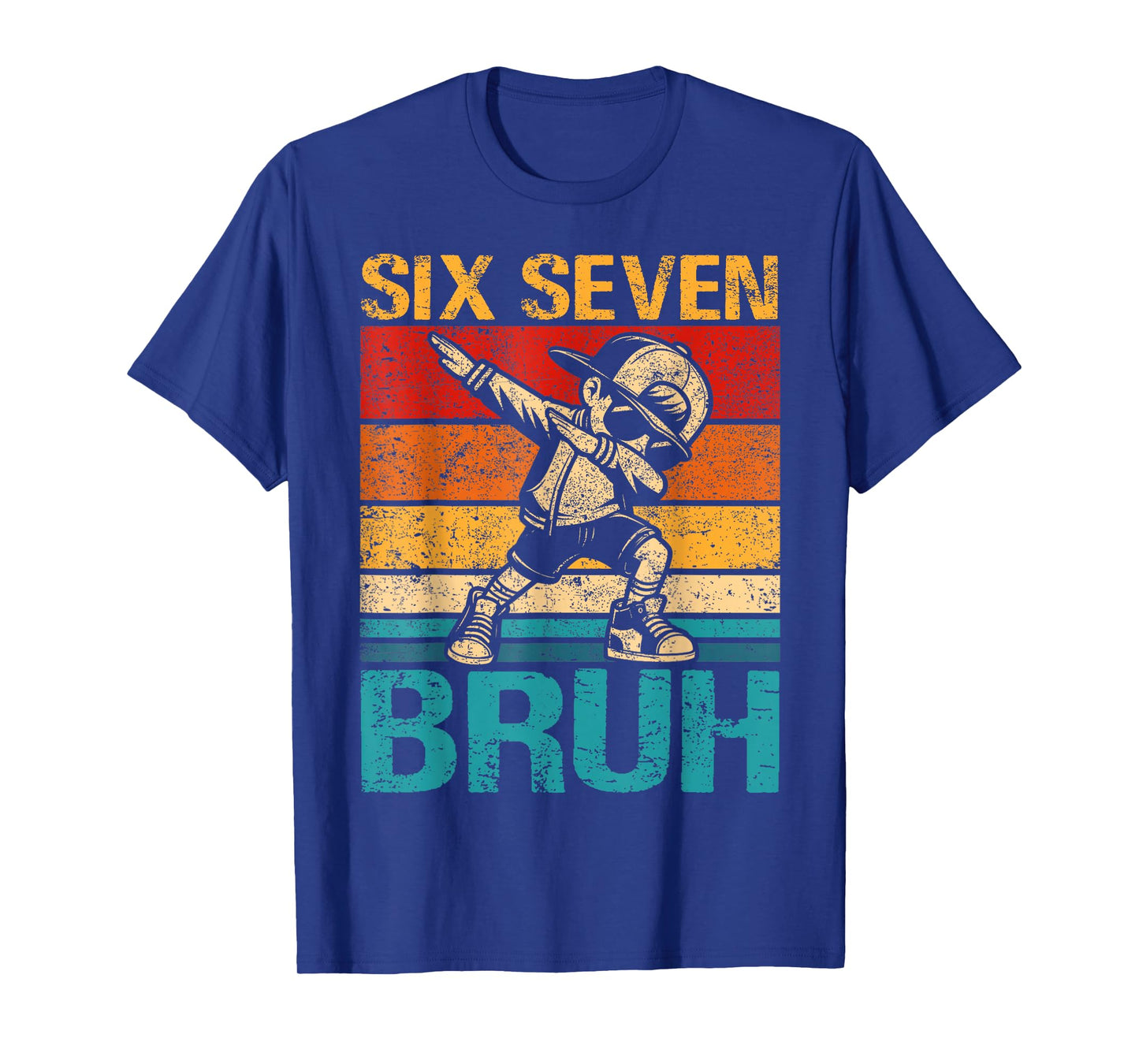 Six Seven 6 7 Teacher Bruh Dabbing Shirt That Says 67 Stuff T-Shirt